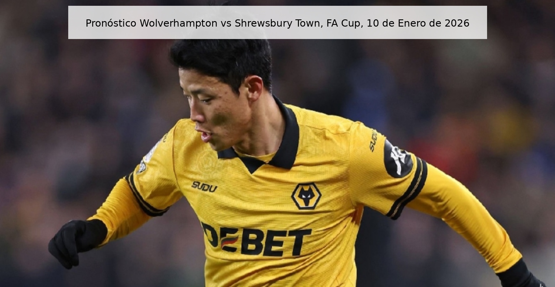 Pronóstico Wolverhampton vs Shrewsbury Town, FA Cup, 10 de Enero de 2026 Pronóstico Wolverhampton vs Shrewsbury Town, FA Cup, 10 de Enero de 2026