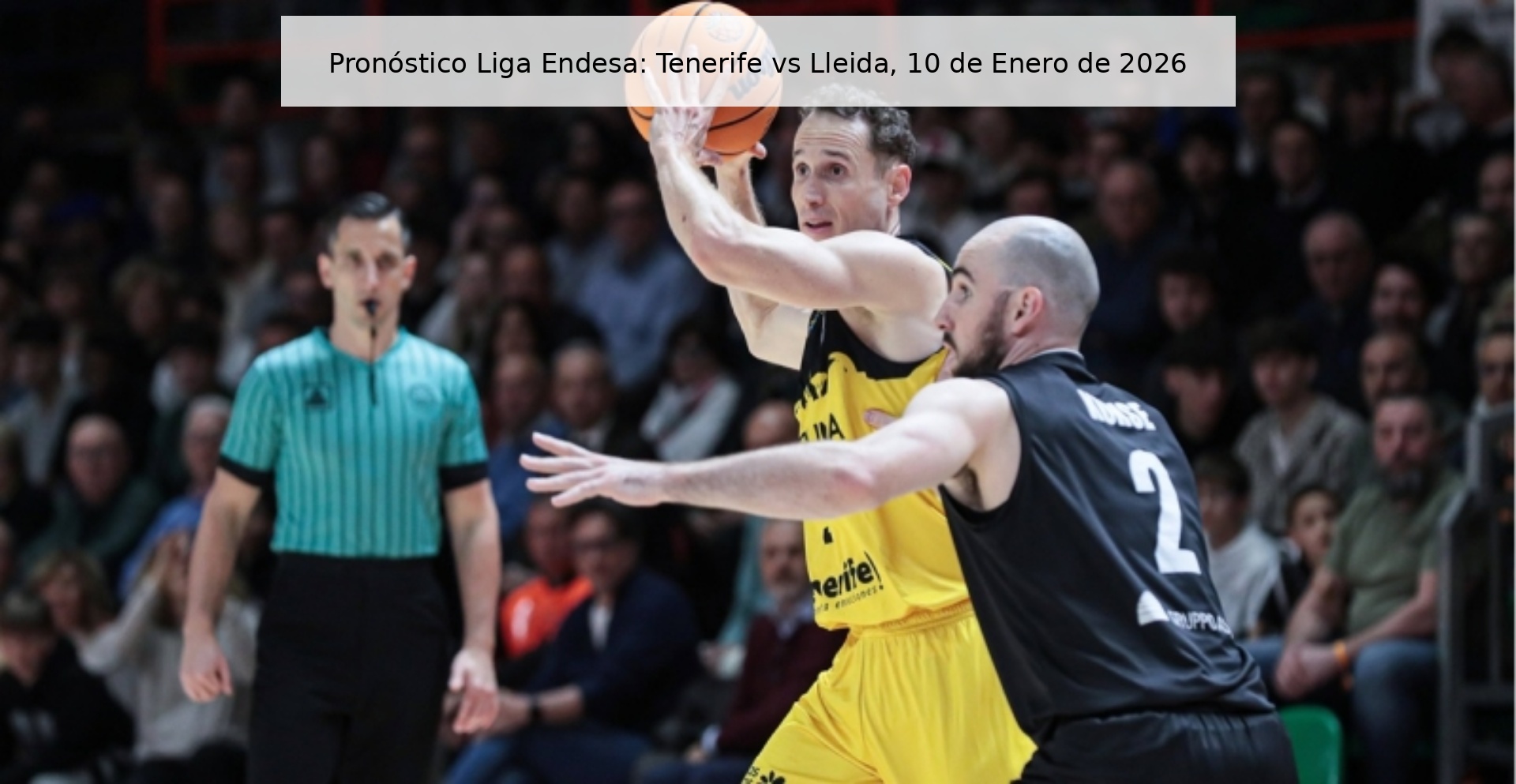 Liga Endesa Prediction: Tenerife vs Lleida, January 10, 2026