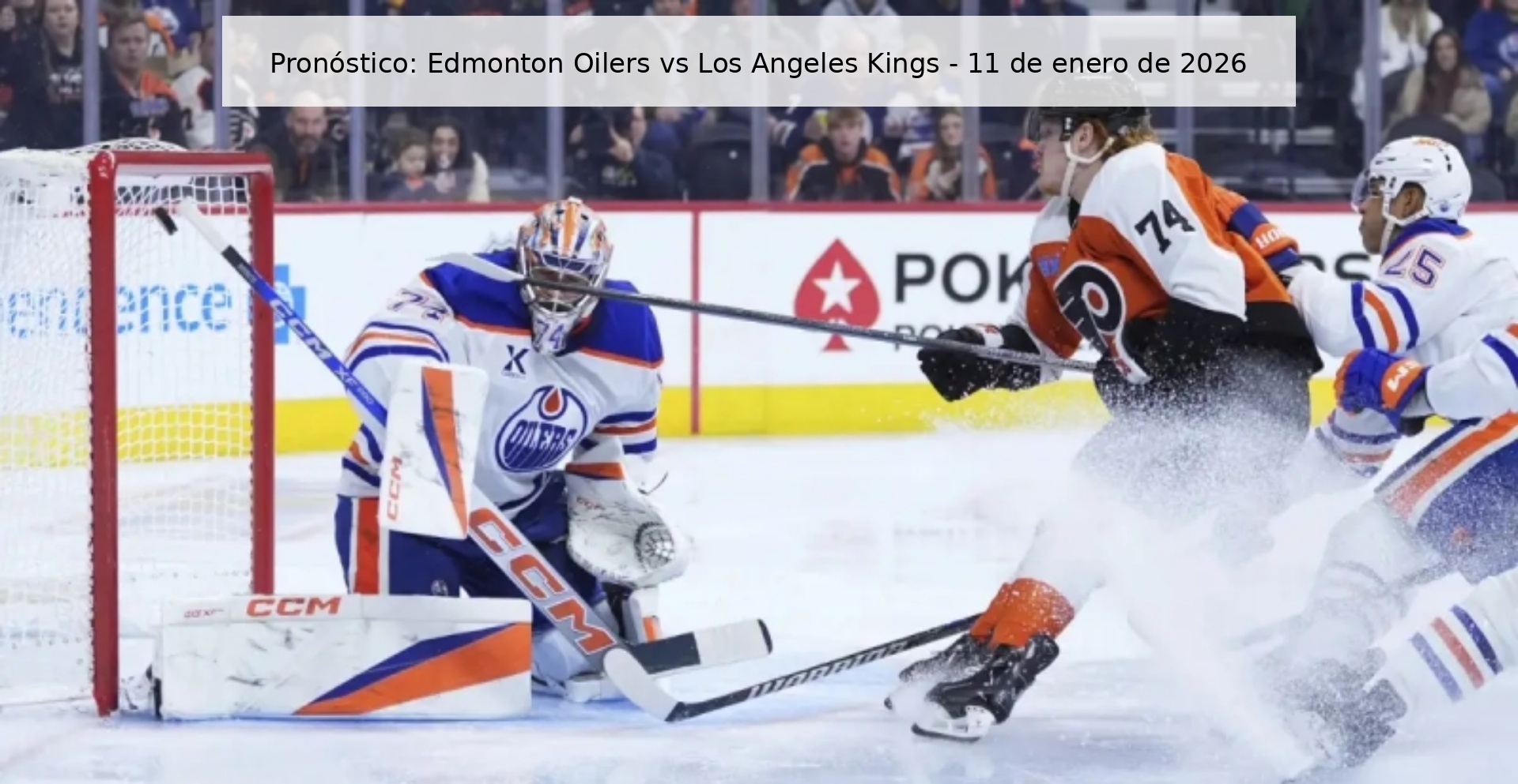 Pronóstico: Edmonton Oilers vs Los Angeles Kings - 11 de enero de 2026