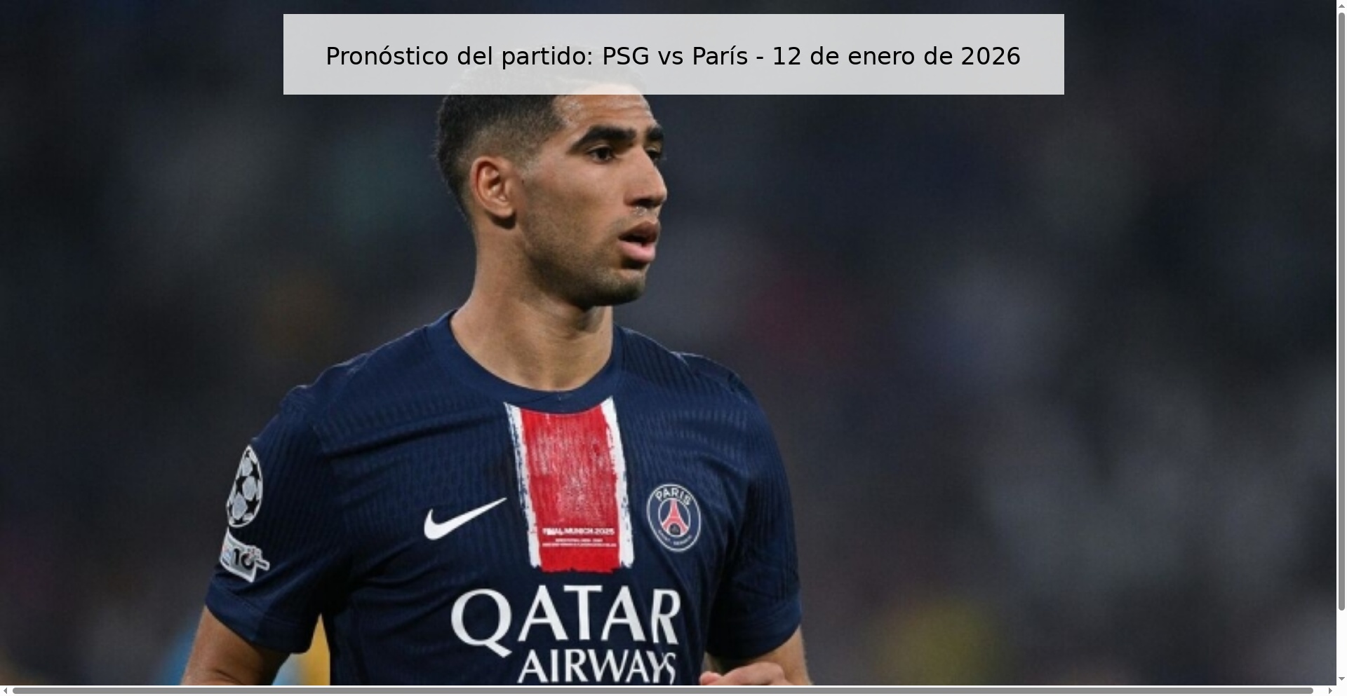 Match Prediction: PSG vs Paris – January 12, 2026