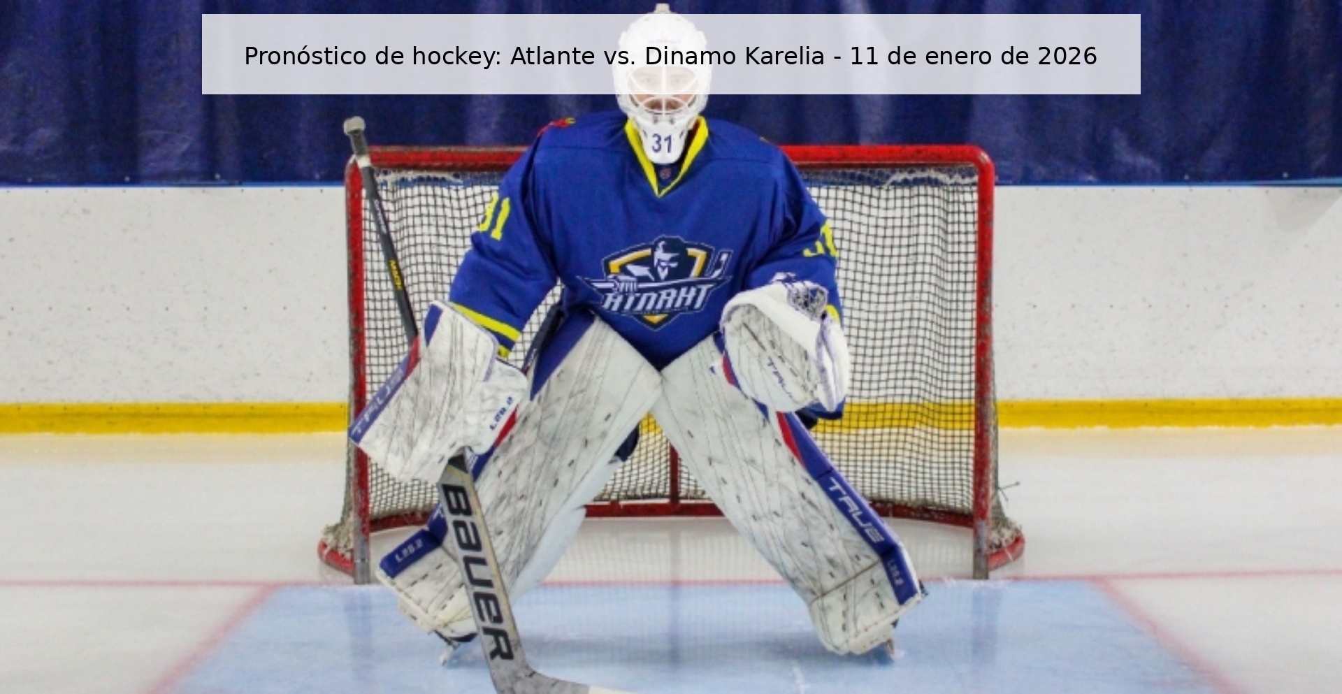 Hockey prediction: Atlante vs. Dinamo Karelia – January 11, 2026