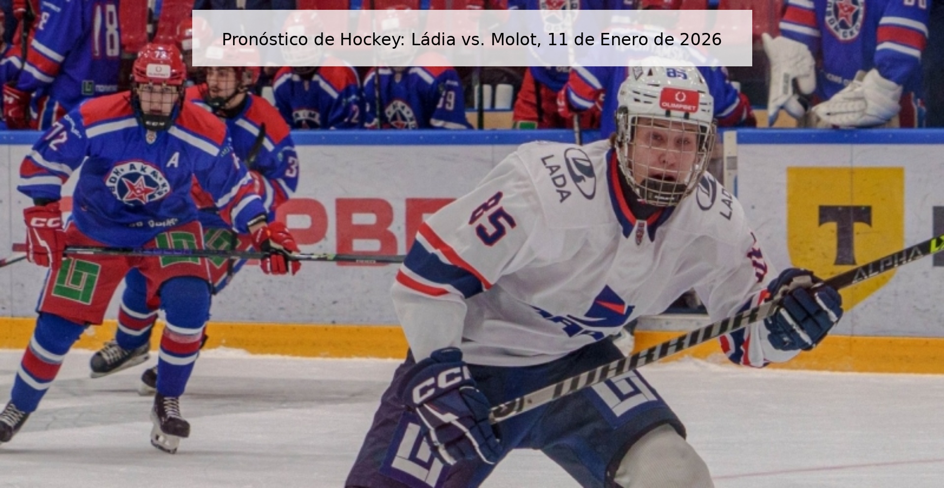 Hockey Prediction: Ládia vs. Molot, January 11, 2026