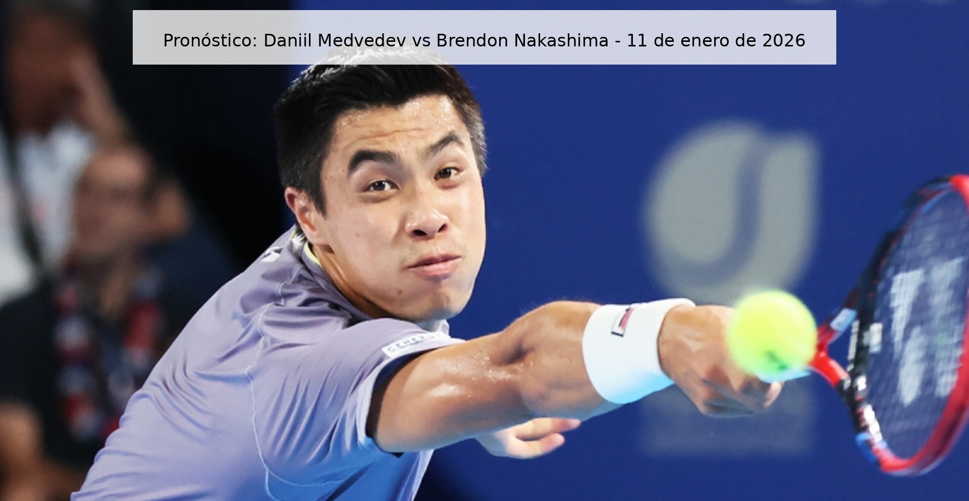 Pronóstico: Daniil Medvedev vs Brendon Nakashima - 11 de enero de 2026 Pronóstico: Daniil Medvedev vs Brendon Nakashima - 11 de enero de 2026