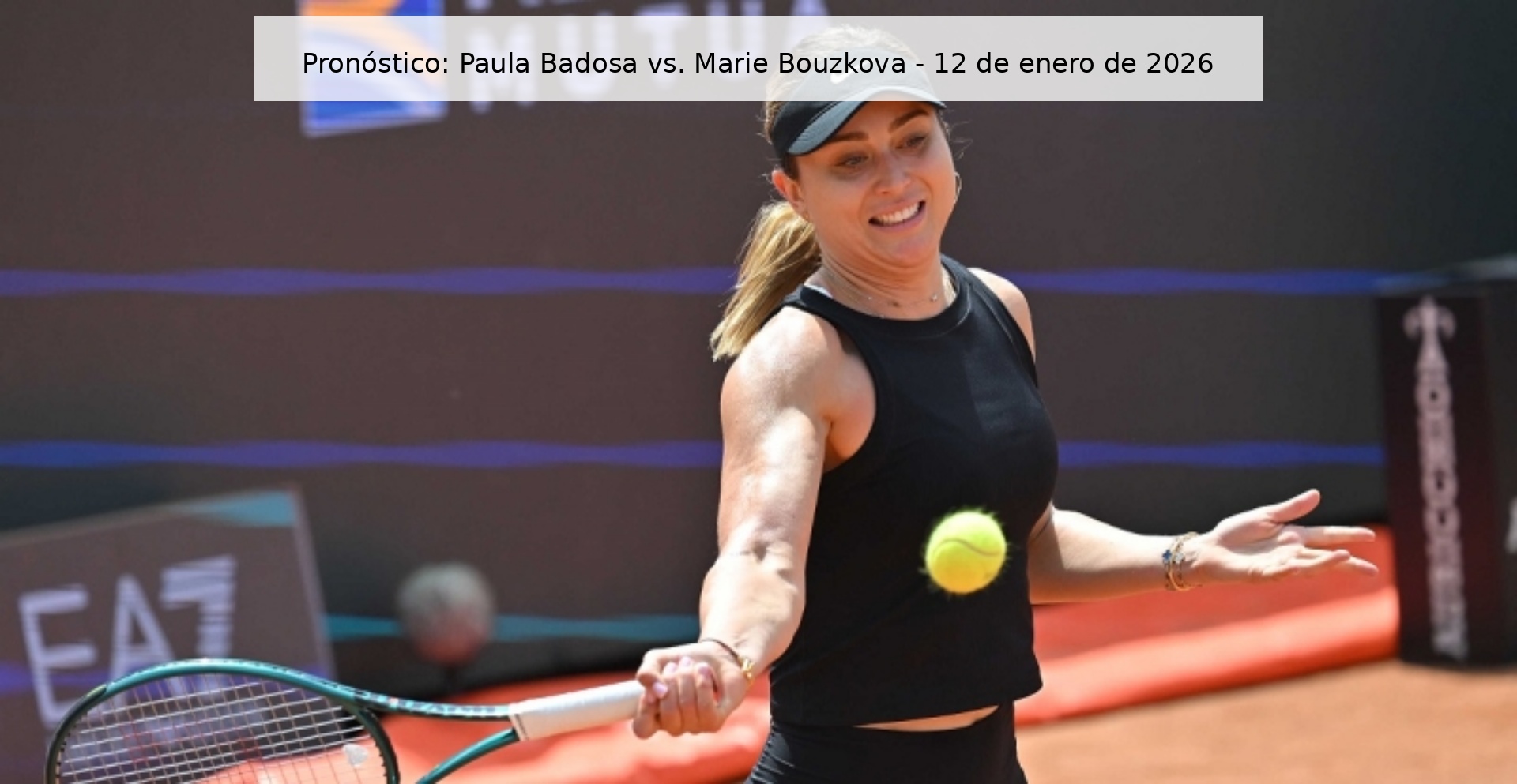 Prediction: Paula Badosa vs. Marie Bouzkova - January 12, 2026