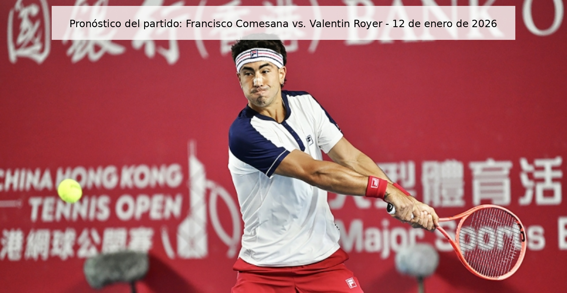 Pronóstico del partido: Francisco Comesana vs. Valentin Royer - 12 de enero de 2026