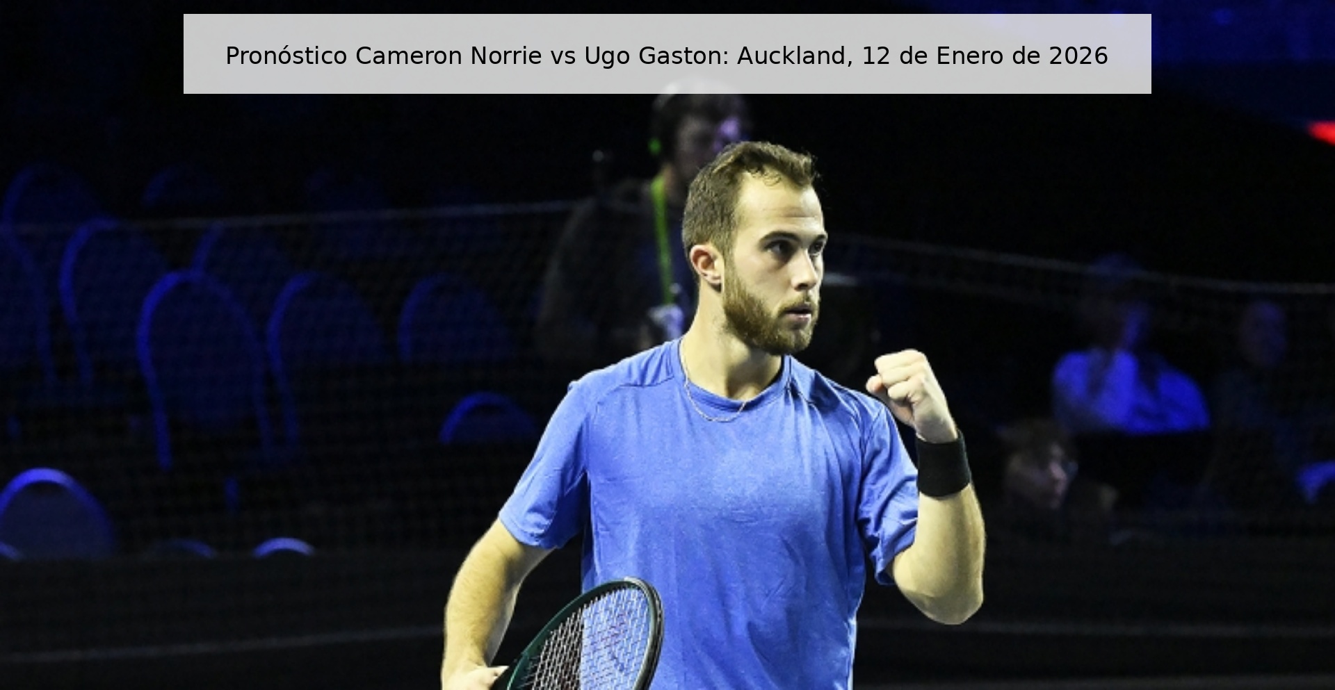 Cameron Norrie vs Ugo Gaston Prediction: Auckland, January 12, 2026
