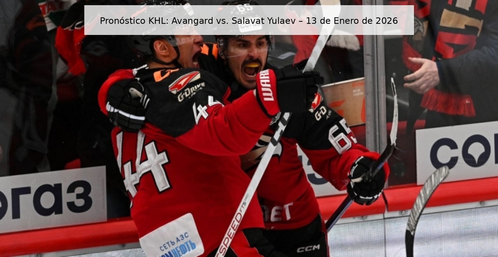 KHL Prediction: Avangard vs. Salavat Yulaev – January 13, 2026