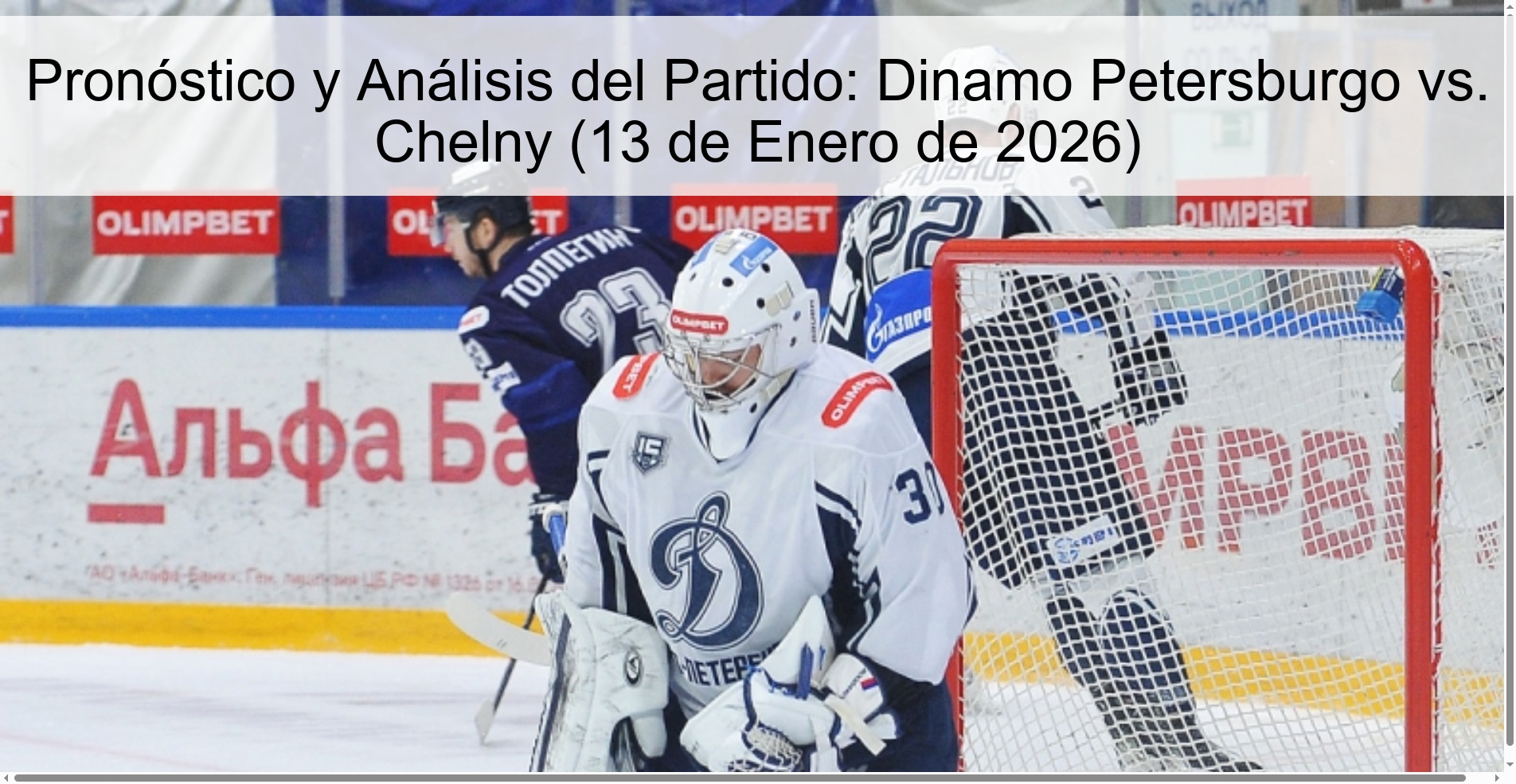 Match Forecast and Analysis: Dinamo Petersburg vs. Chelny (January 13, 2026)