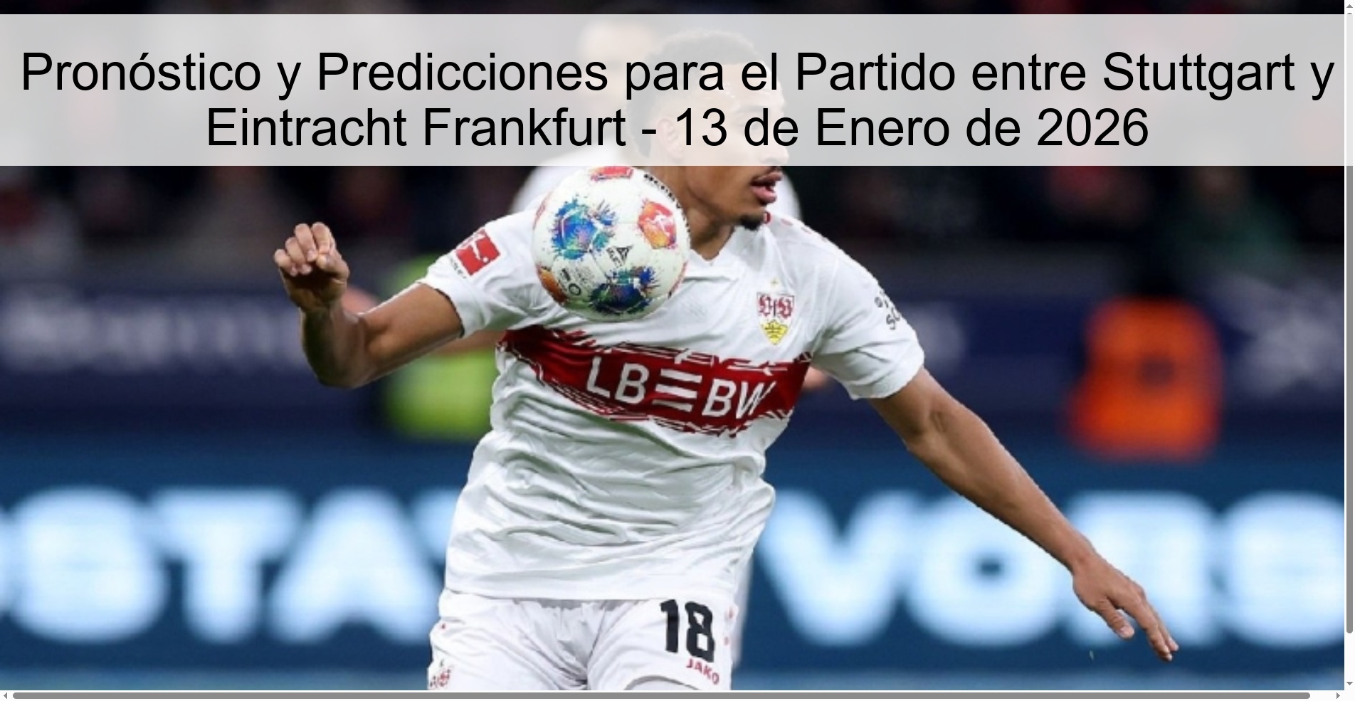 Preview and Predictions for the Match between Stuttgart and Eintracht Frankfurt - January 13, 2026