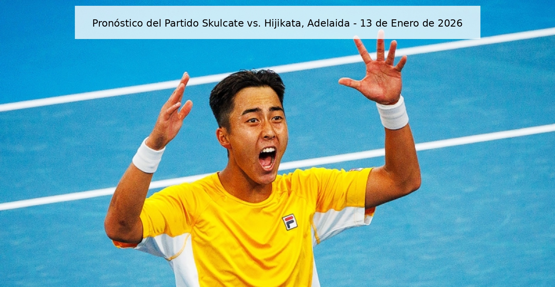 Pronóstico del Partido Skulcate vs. Hijikata, Adelaida - 13 de Enero de 2026