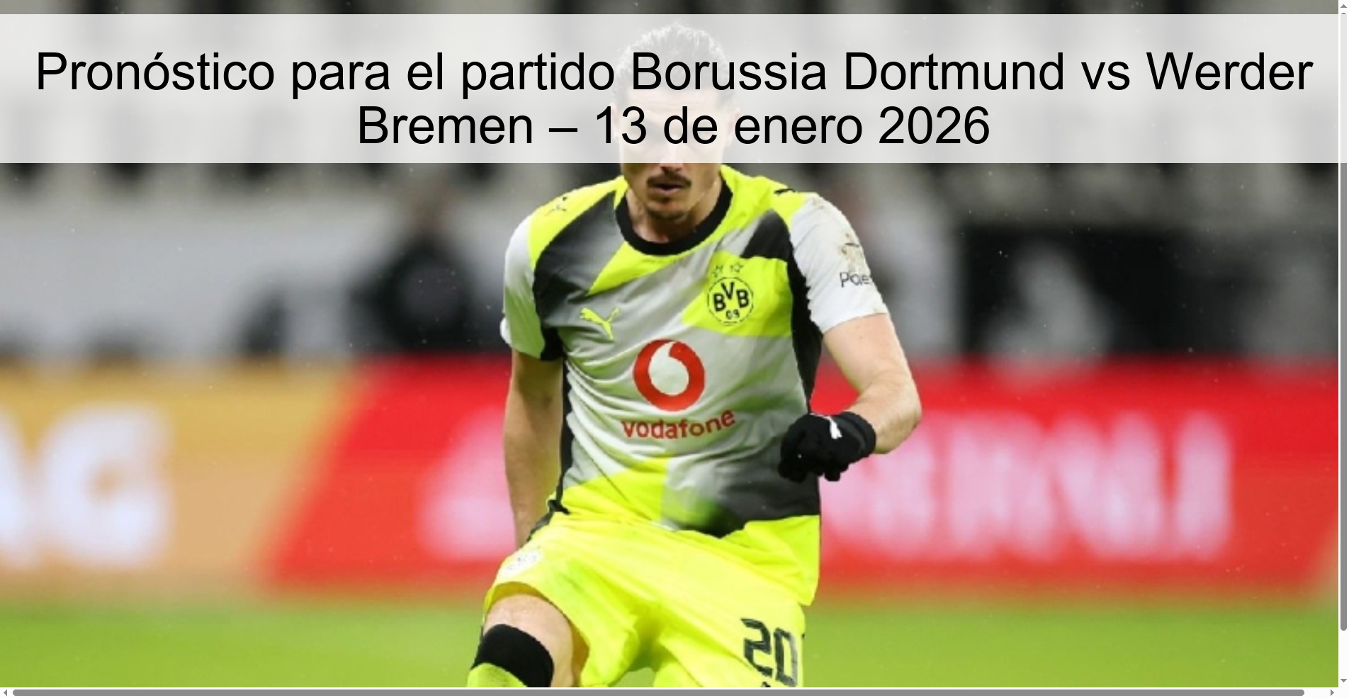 Prediction for the match Borussia Dortmund vs Werder Bremen – January 13, 2026
