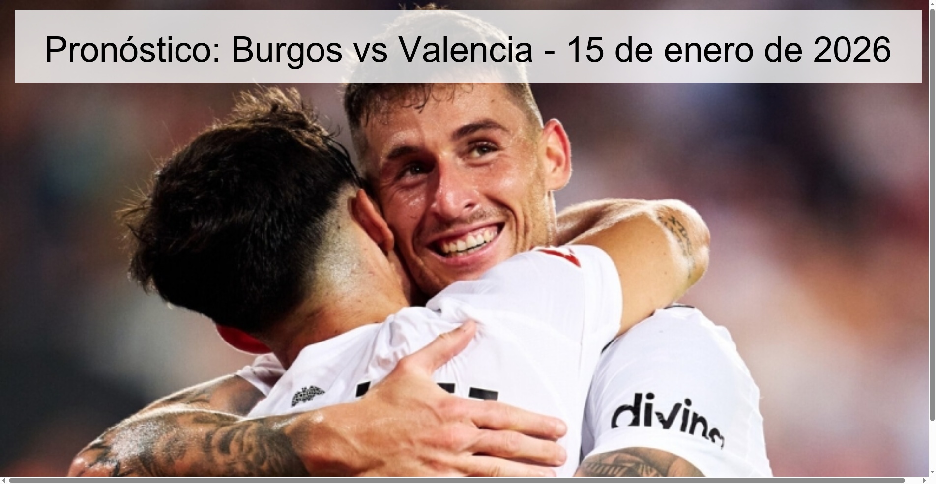 Pronóstico: Burgos vs Valencia - 15 de enero de 2026