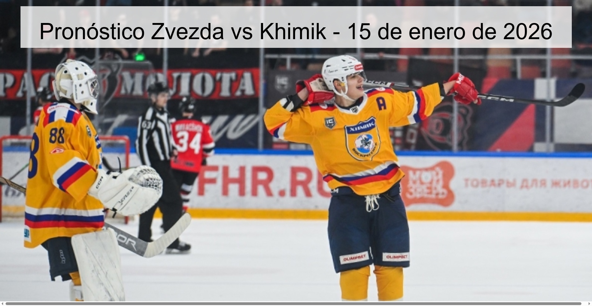 Pronóstico Zvezda vs Khimik - 15 de enero de 2026