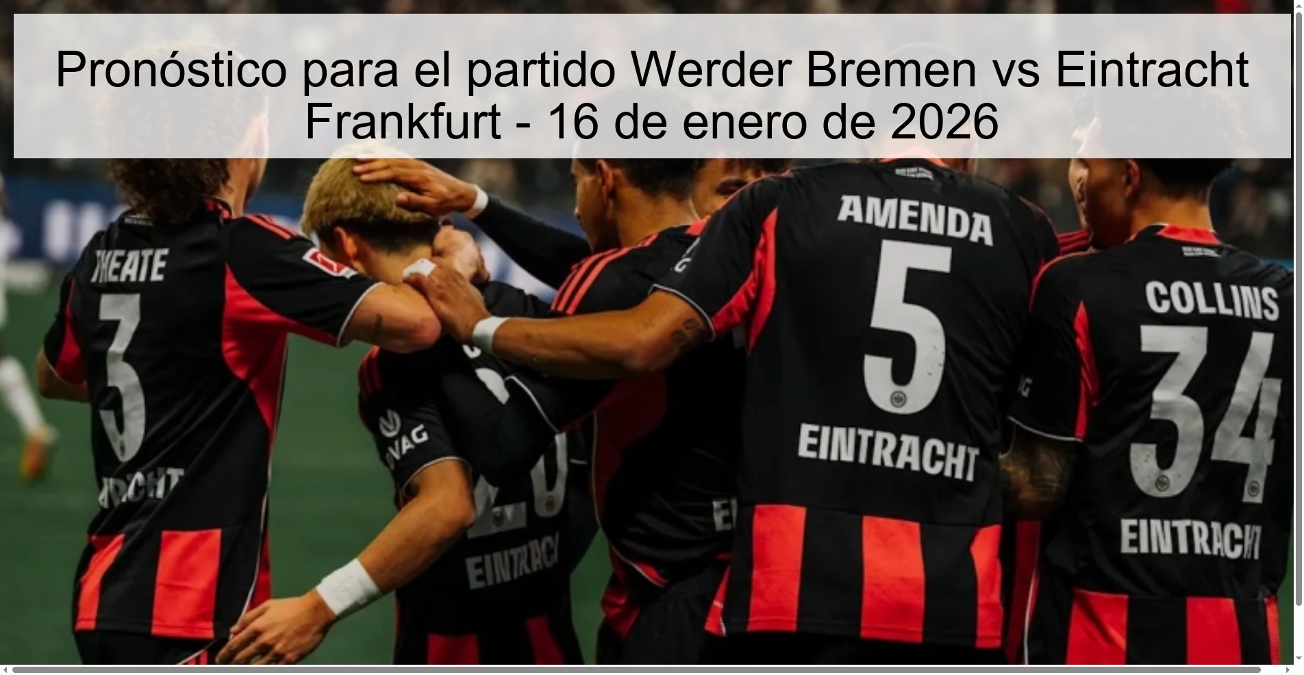 Prediction for the match Werder Bremen vs Eintracht Frankfurt - January 16, 2026