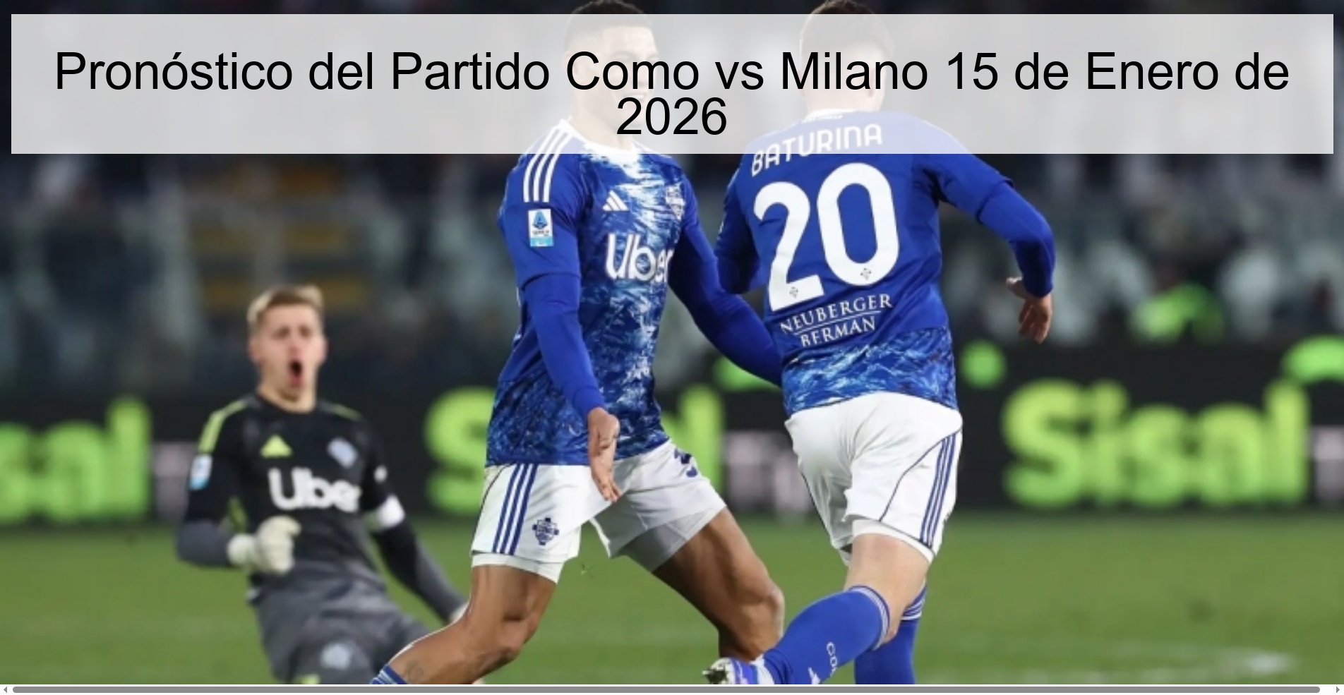 Como vs Milano Match Prediction January 15, 2026