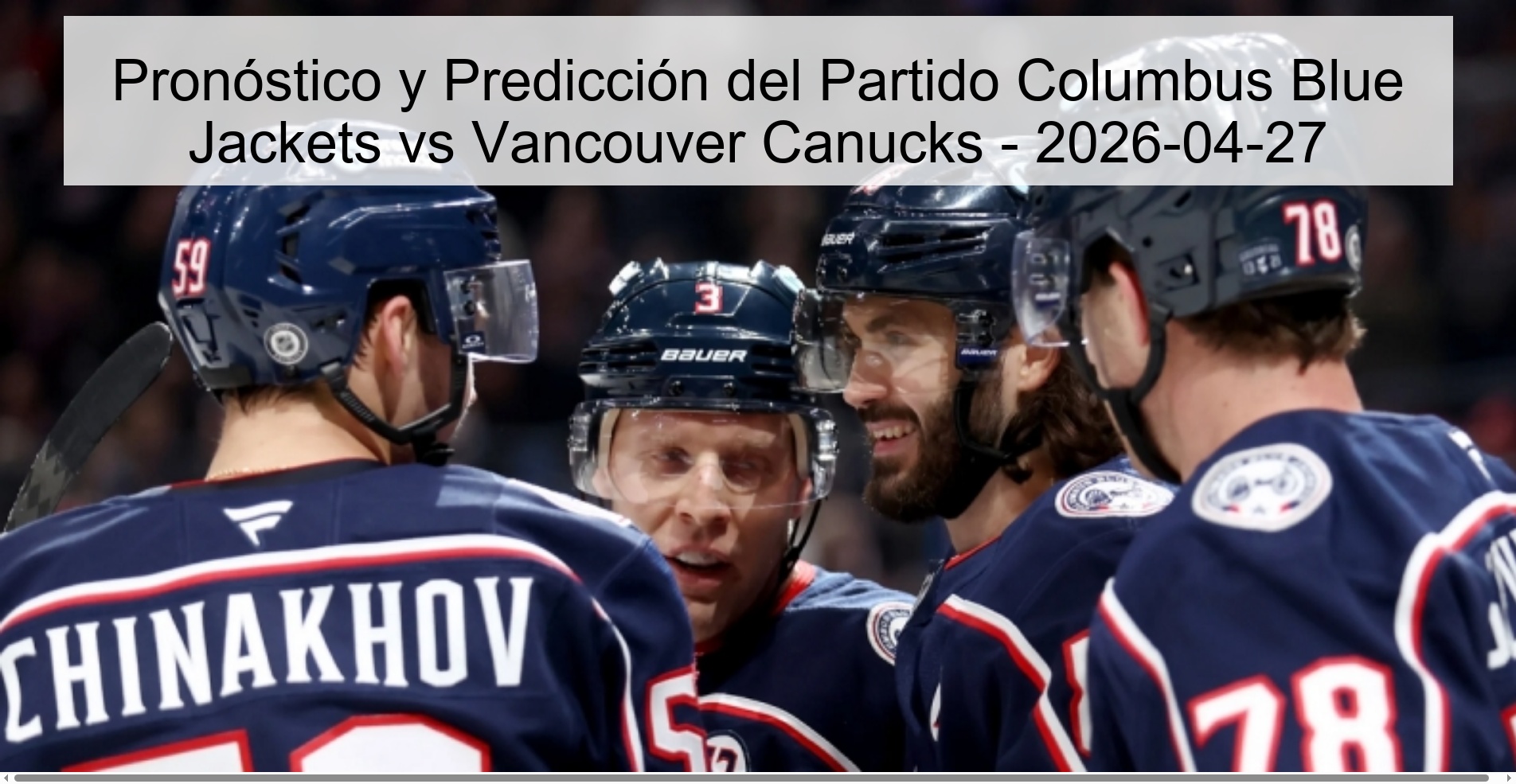 Columbus Blue Jackets vs Vancouver Canucks Preview and Prediction - 2026-04-27