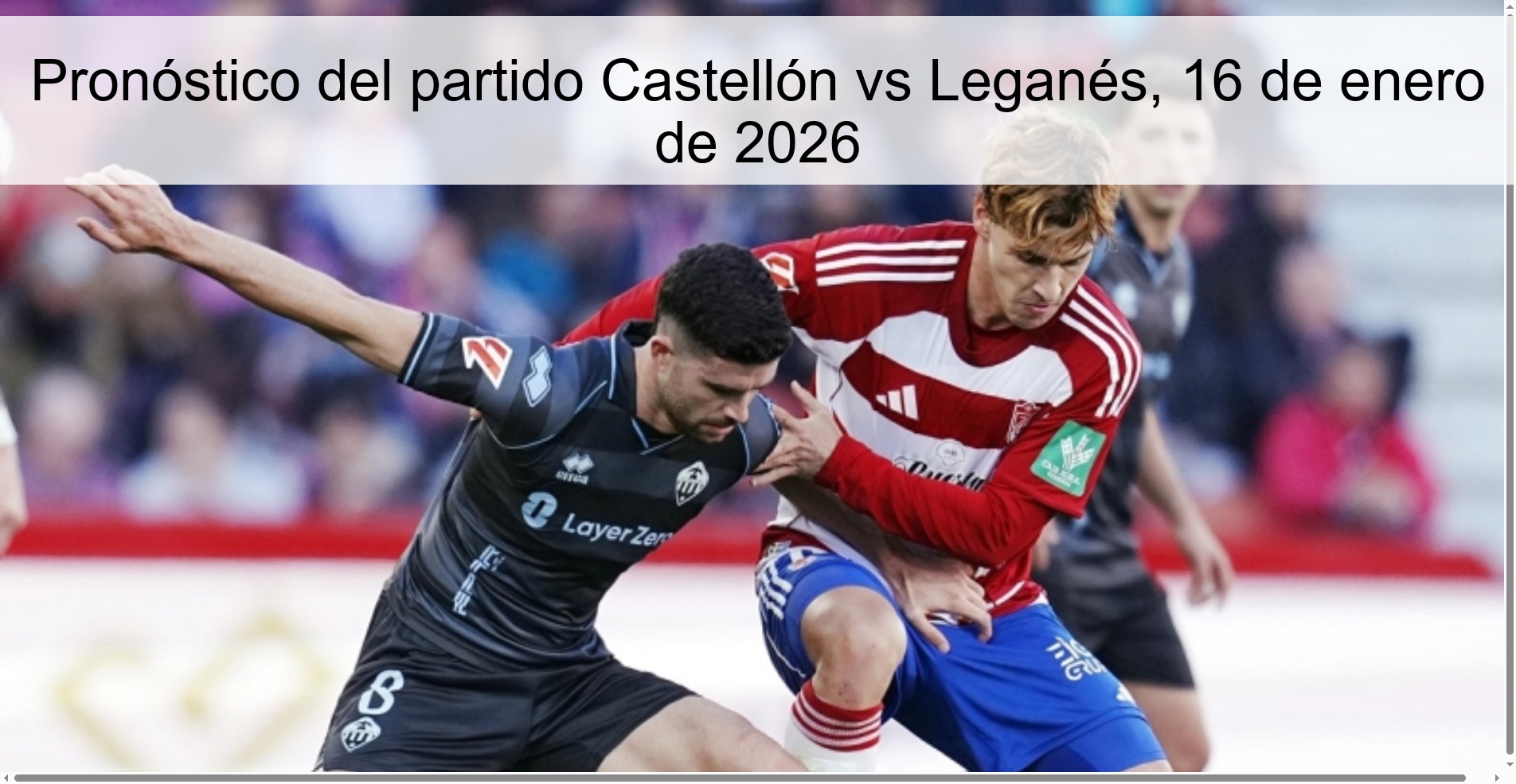 Castellón vs Leganés Prediction, January 16, 2026