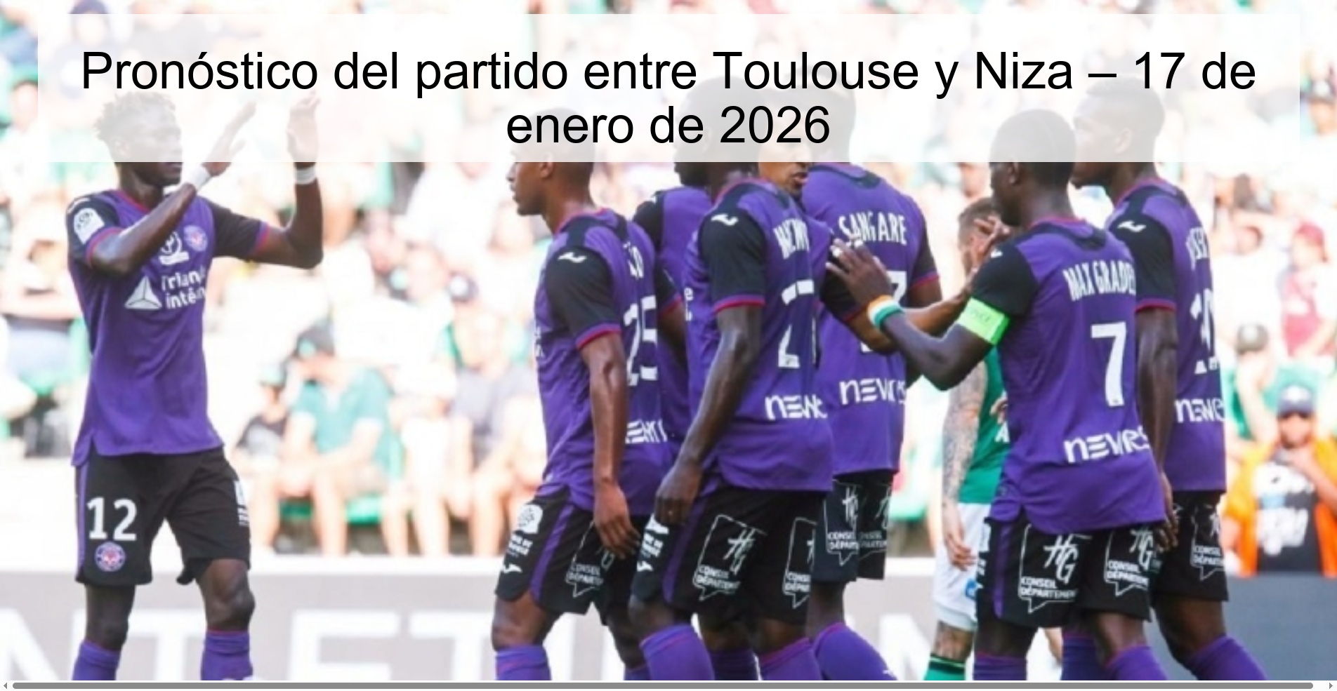 Prediction for the match between Toulouse and Nice – January 17, 2026