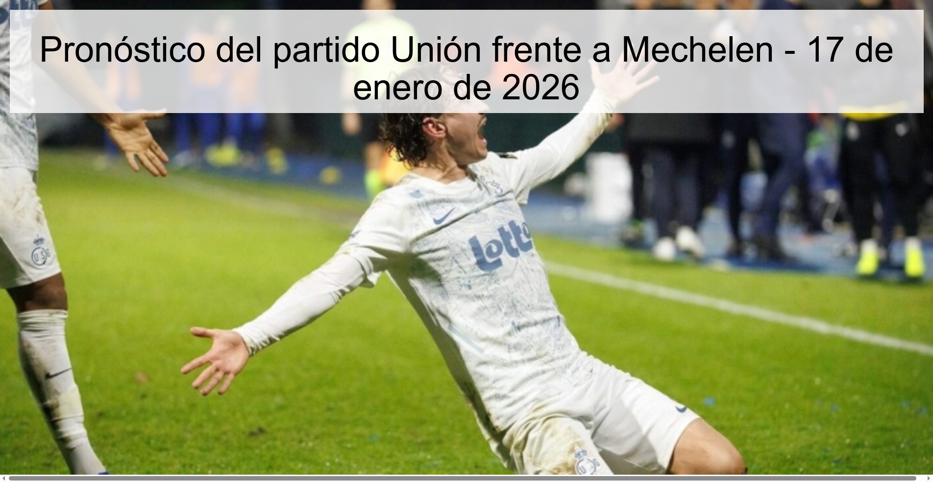 Union vs Mechelen Prediction - January 17, 2026
