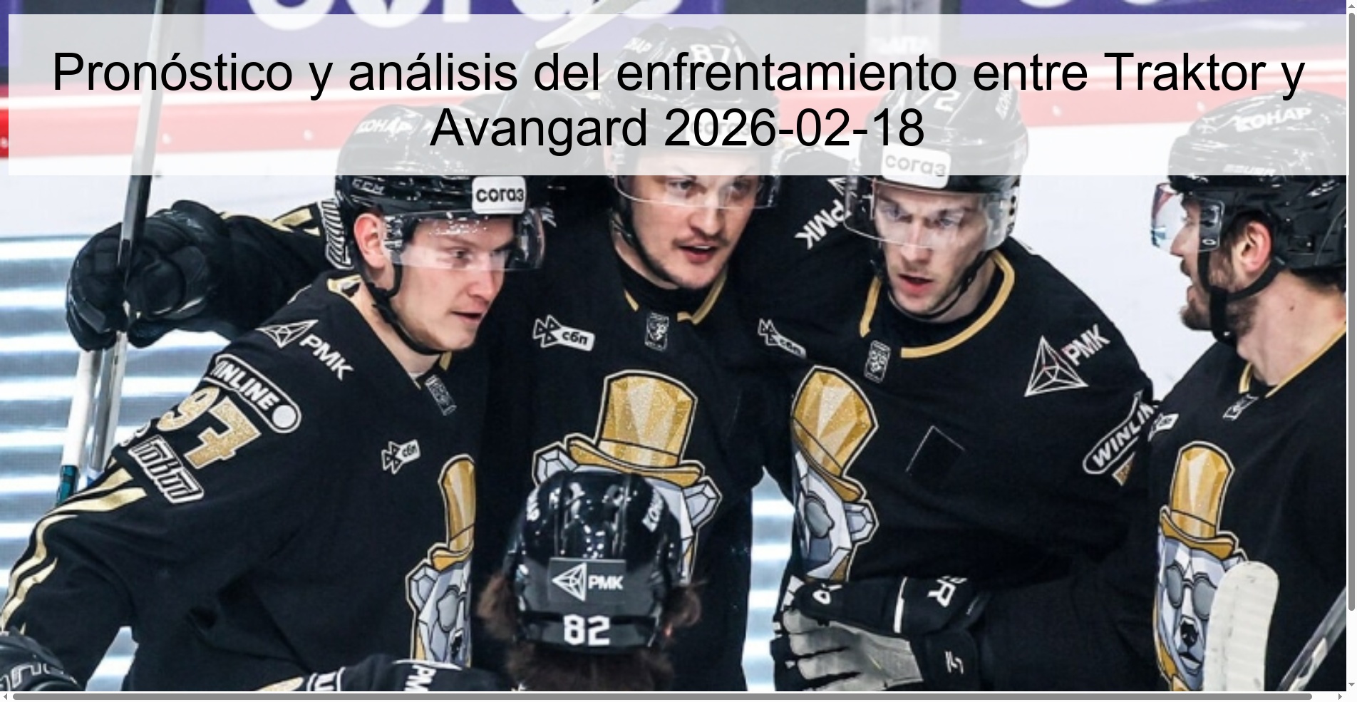Forecast and analysis of the confrontation between Traktor and Avangard 2026-02-18
