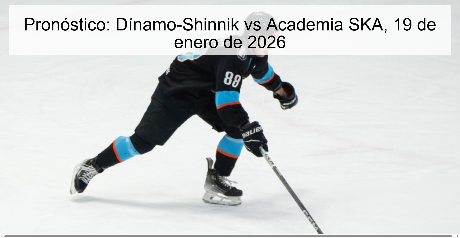 Prediction: Dinamo-Shinnik vs SKA Academy, January 19, 2026