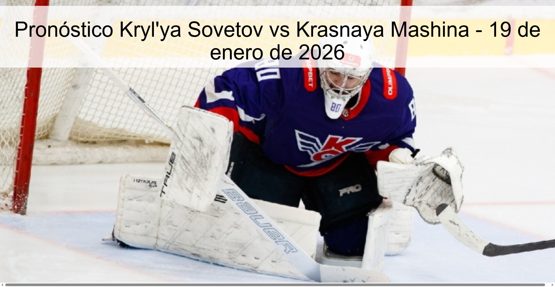 Kryl'ya Sovetov vs Krasnaya Mashina Prediction – January 19, 2026