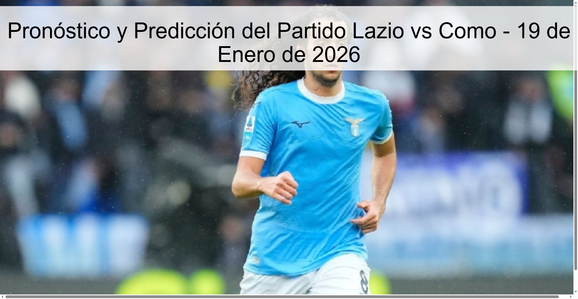 Lazio vs Como Match Preview and Prediction - January 19, 2026