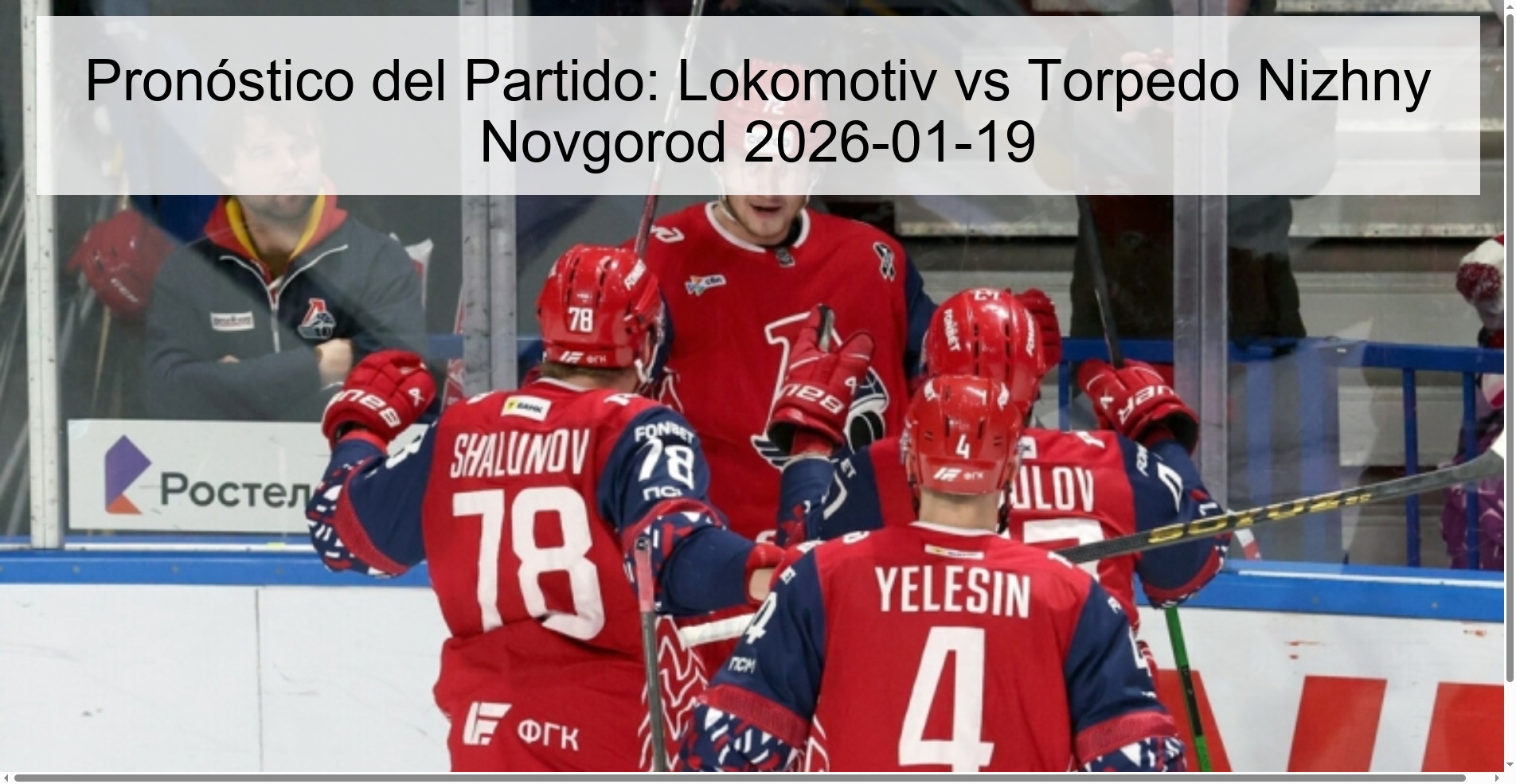 Match Prediction: Lokomotiv vs Torpedo Nizhny Novgorod 2026-01-19