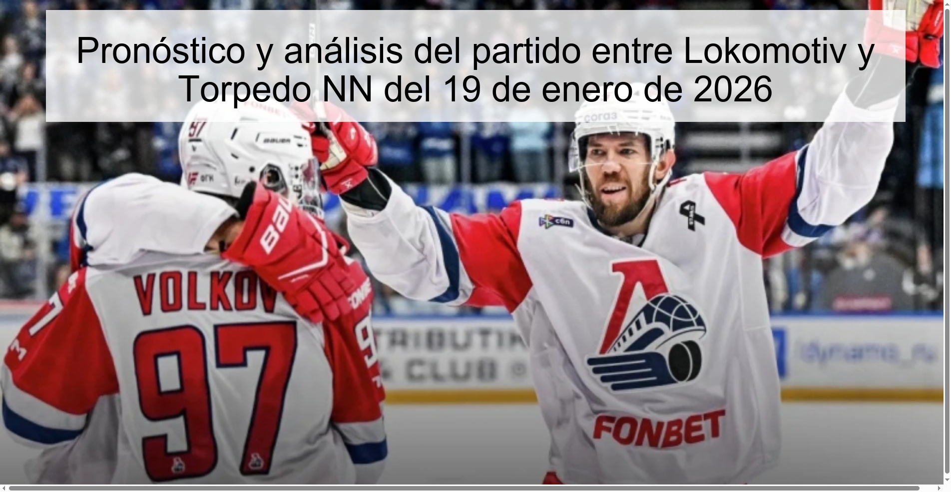 Prediction and analysis of the match between Lokomotiv and Torpedo NN on January 19, 2026