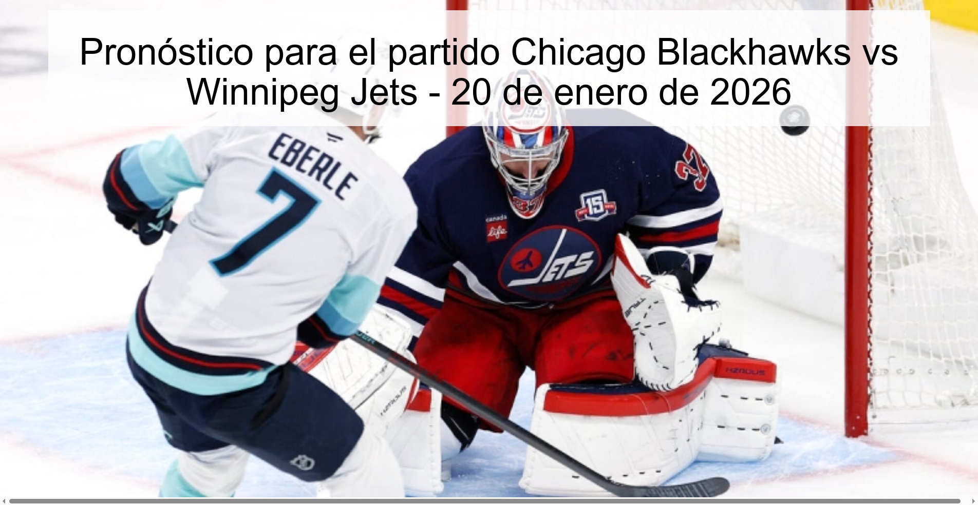 Pronóstico para el partido Chicago Blackhawks vs Winnipeg Jets - 20 de enero de 2026