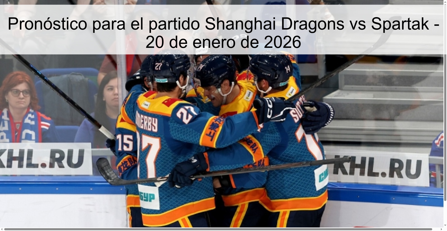 Pronóstico para el partido Shanghai Dragons vs Spartak - 20 de enero de 2026