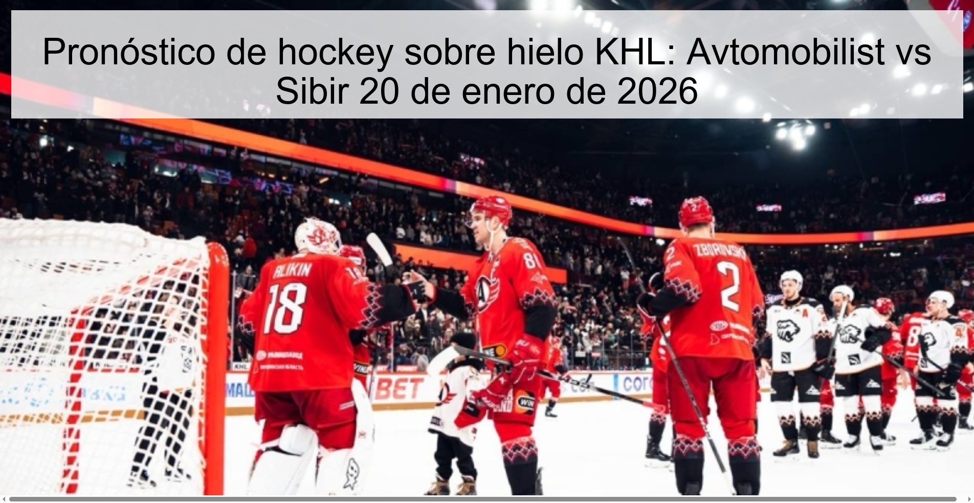 KHL Ice Hockey Prediction: Avtomobilist vs Sibir January 20, 2026