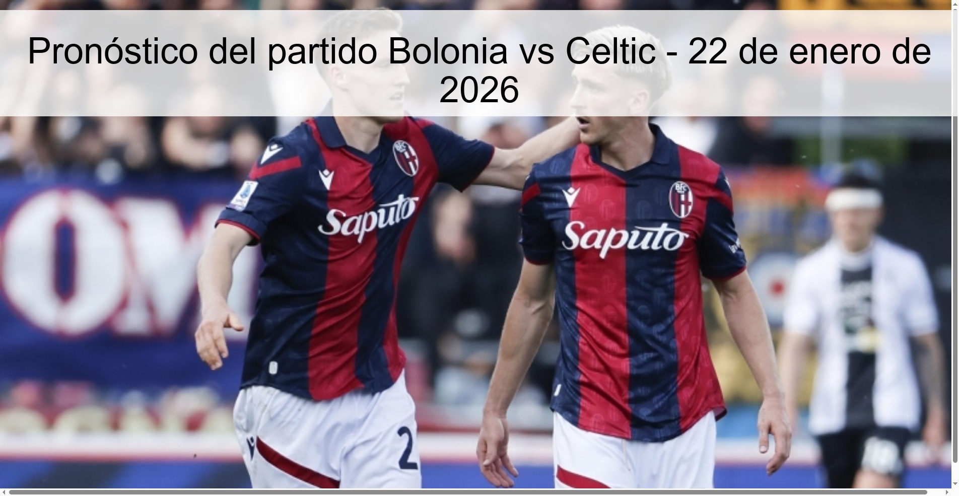 Bologna vs Celtic Prediction – January 22, 2026