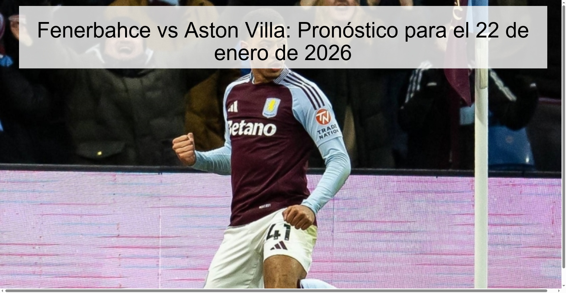 Fenerbahce vs Aston Villa: Prediction for January 22, 2026