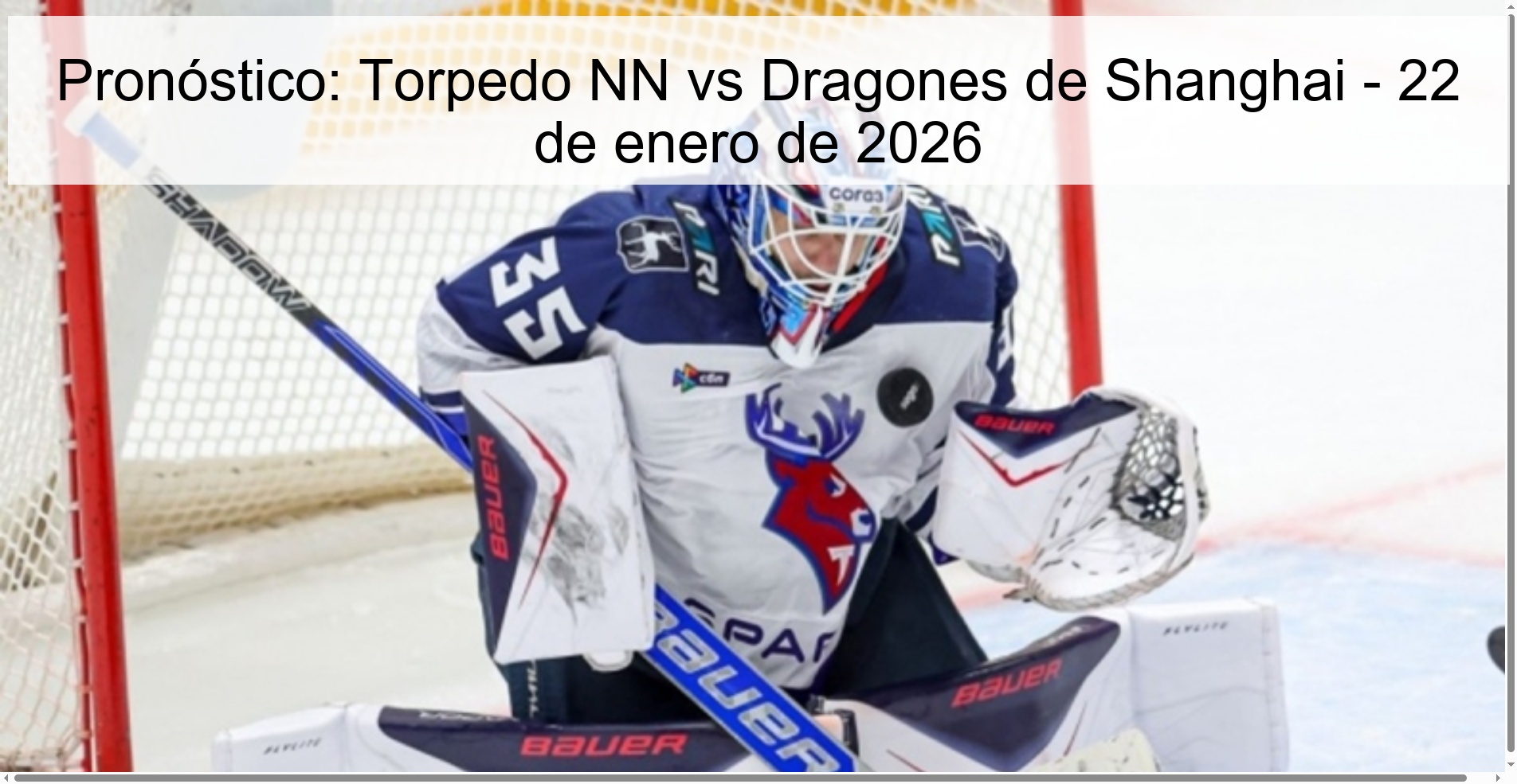 Pronóstico: Torpedo NN vs Dragones de Shanghai - 22 de enero de 2026