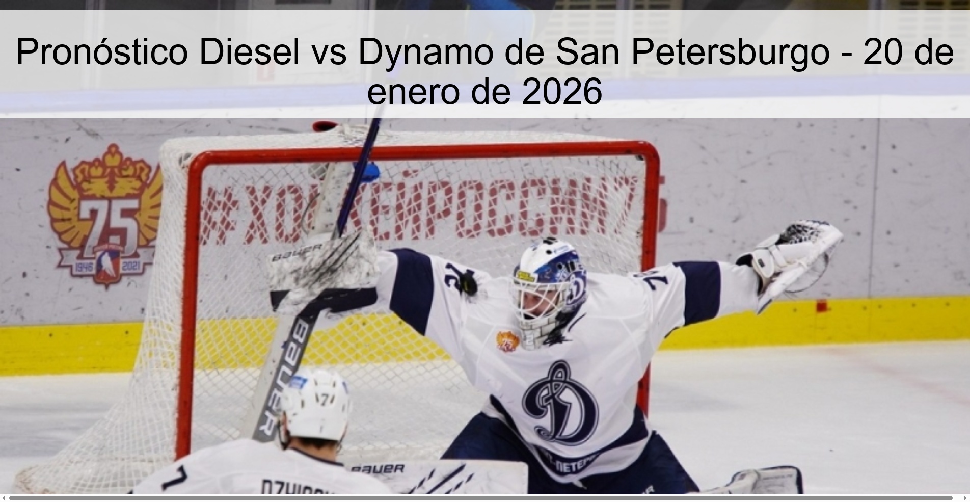 Pronóstico Diesel vs Dynamo de San Petersburgo - 20 de enero de 2026