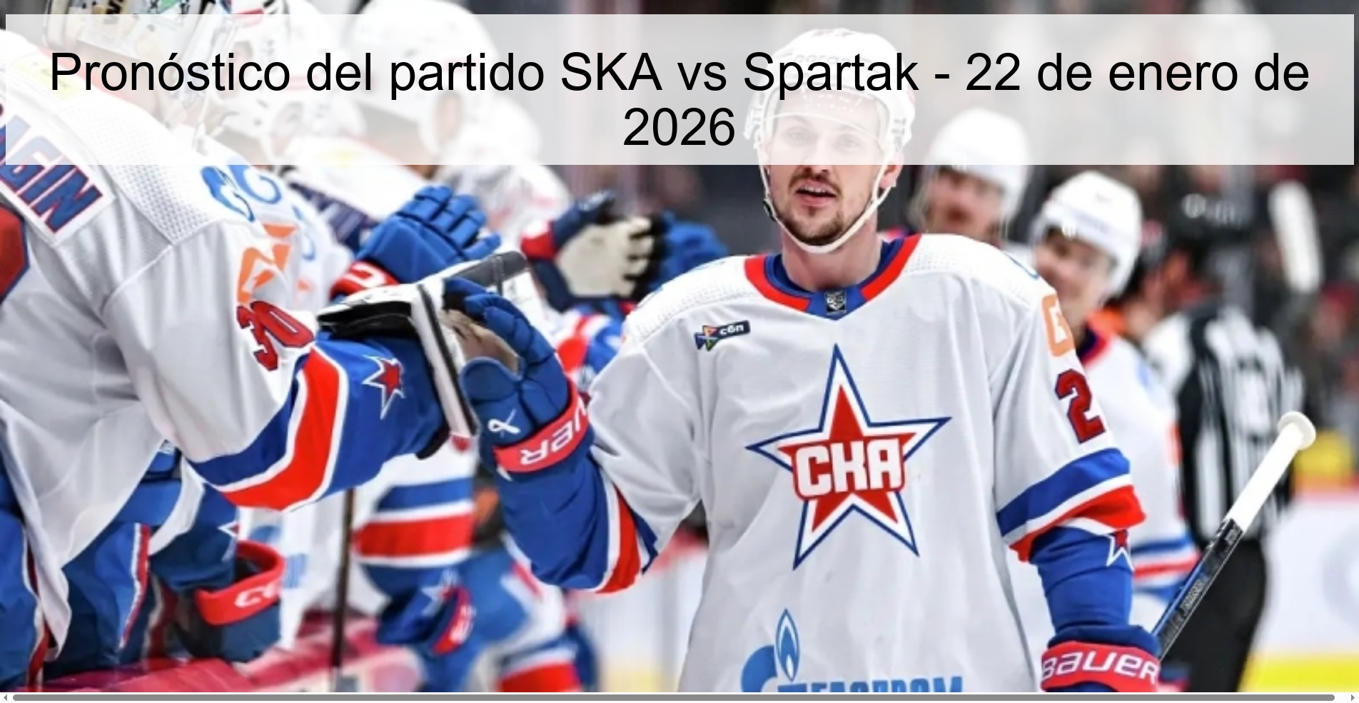 SKA vs Spartak Prediction – January 22, 2026
