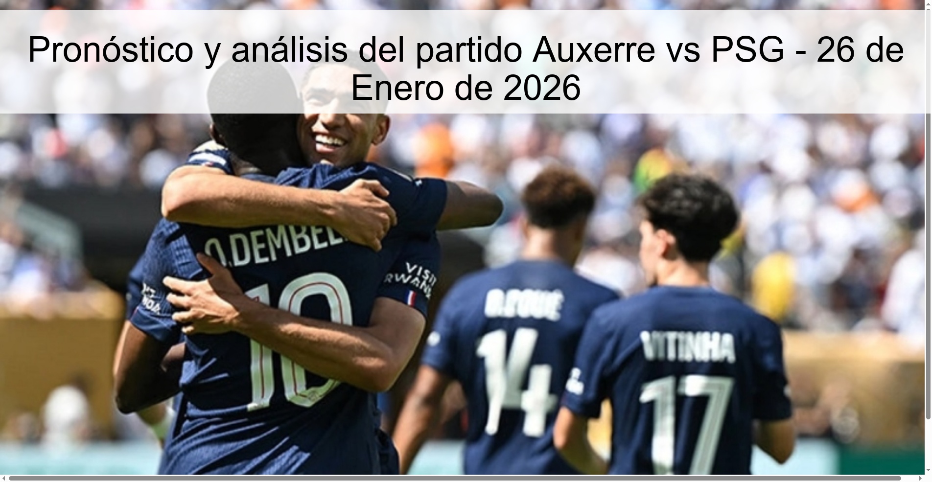 Prediction and analysis of the match Auxerre vs PSG - January 26, 2026