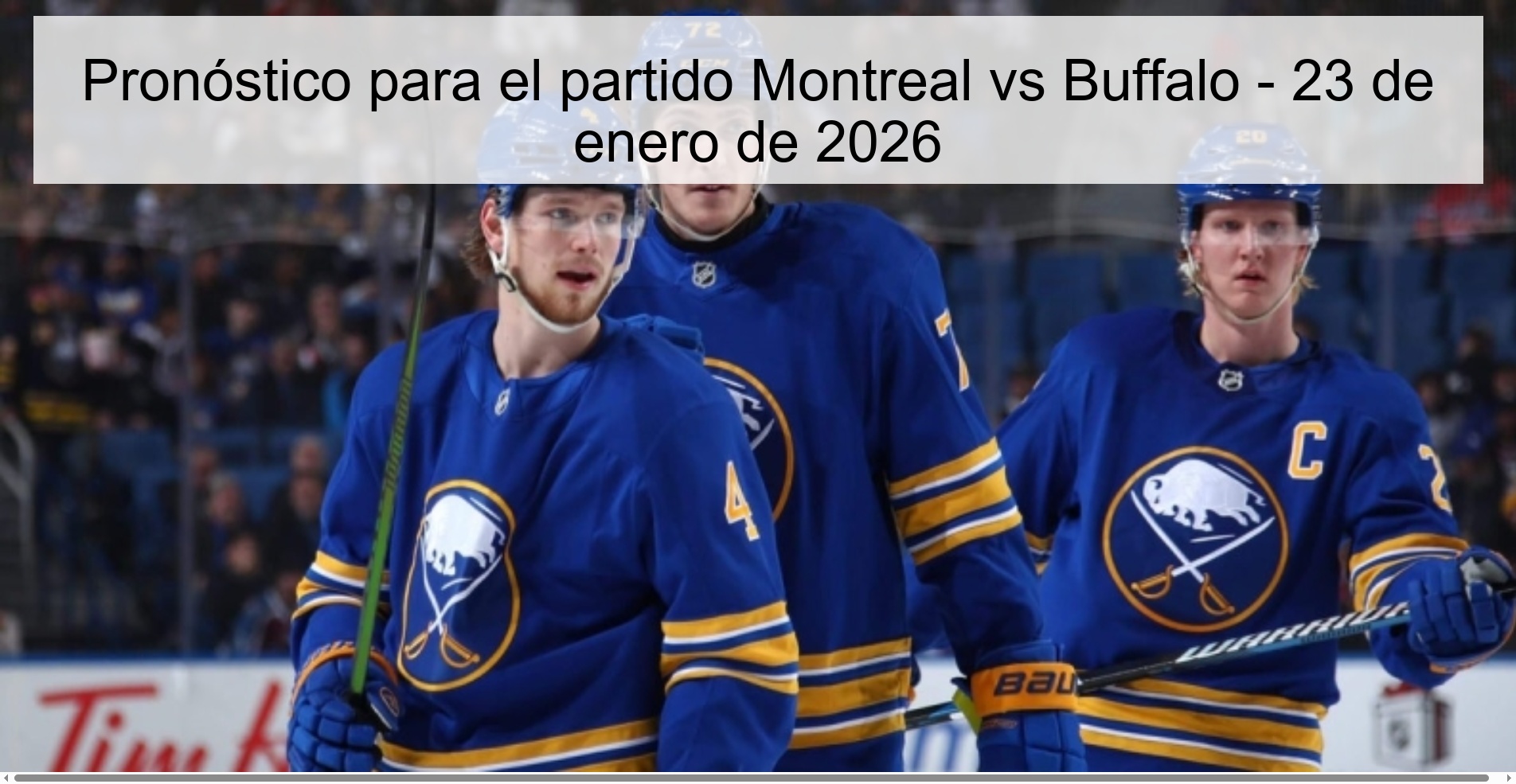 Pronóstico para el partido Montreal vs Buffalo - 23 de enero de 2026