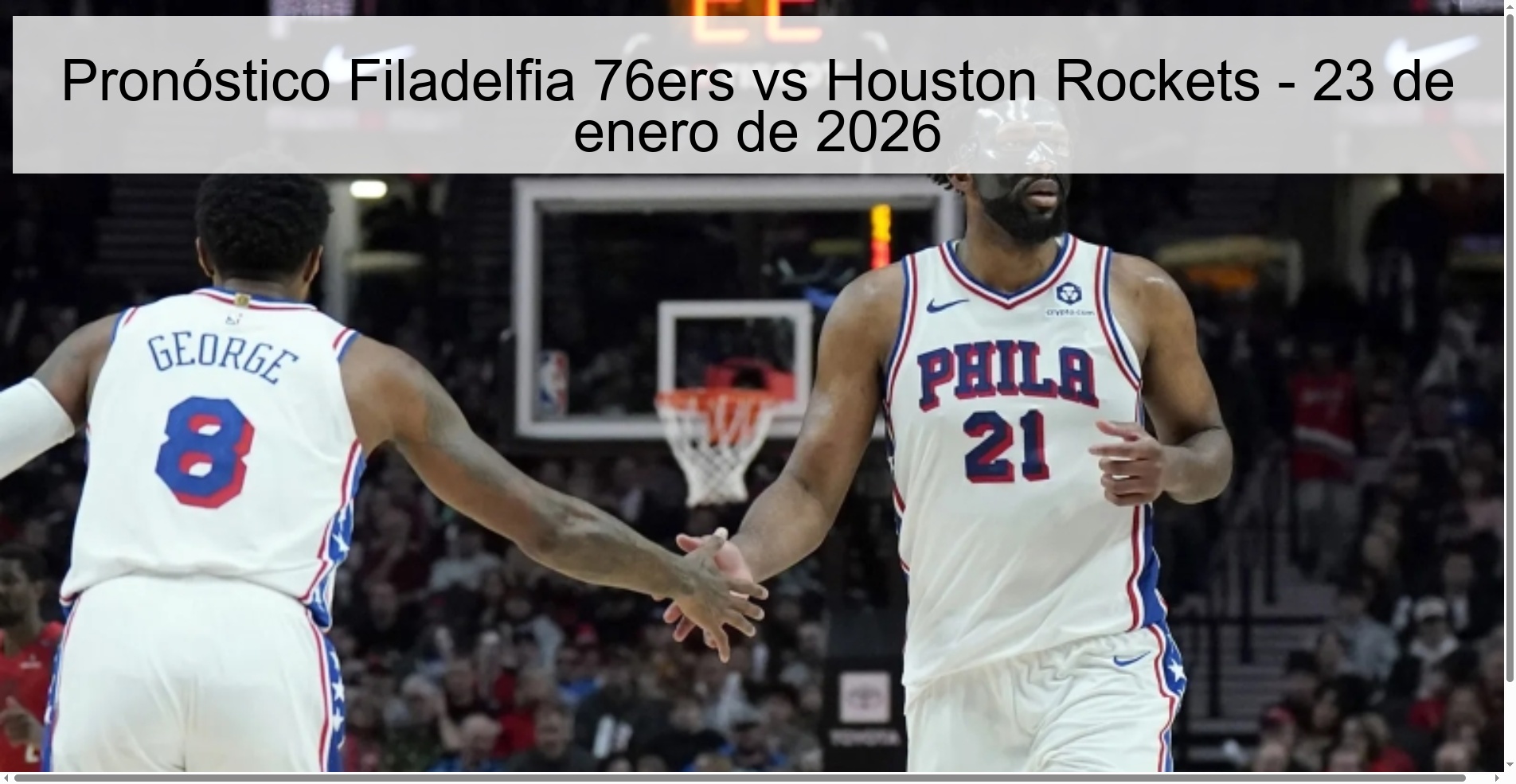 Pronóstico Filadelfia 76ers vs Houston Rockets - 23 de enero de 2026 Pronóstico Filadelfia 76ers vs Houston Rockets - 23 de enero de 2026