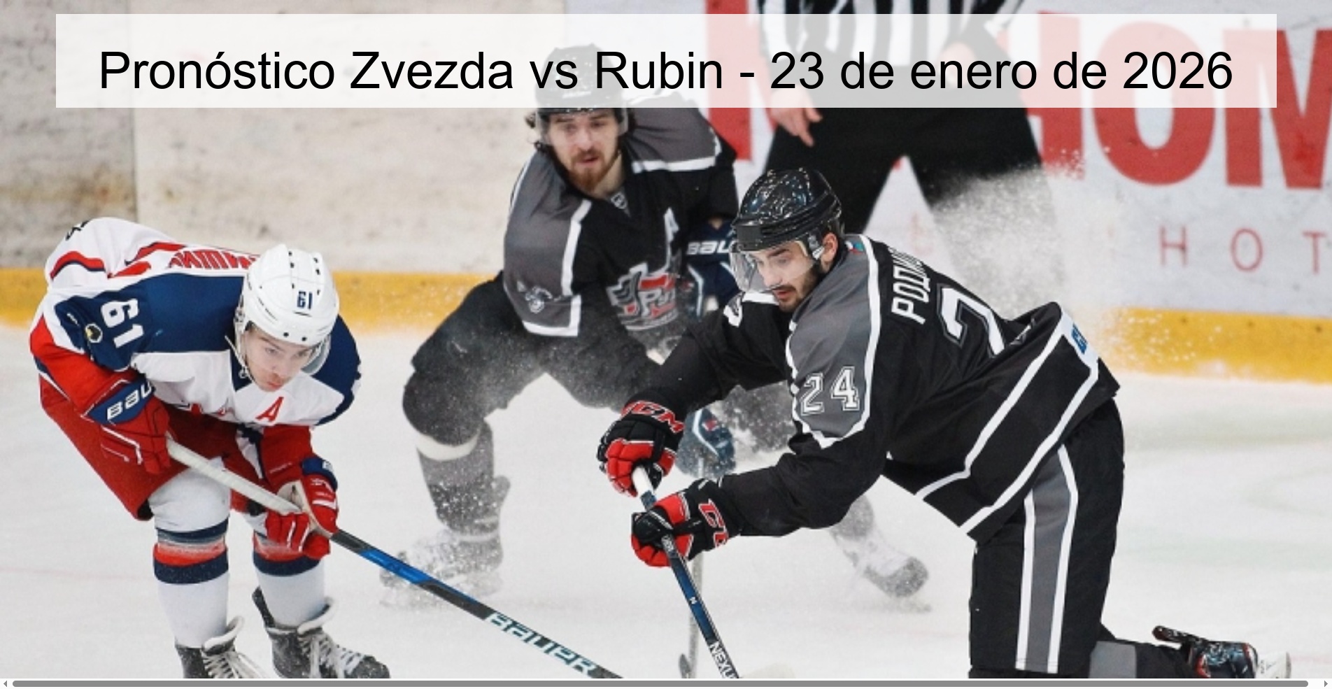 Pronóstico Zvezda vs Rubin - 23 de enero de 2026