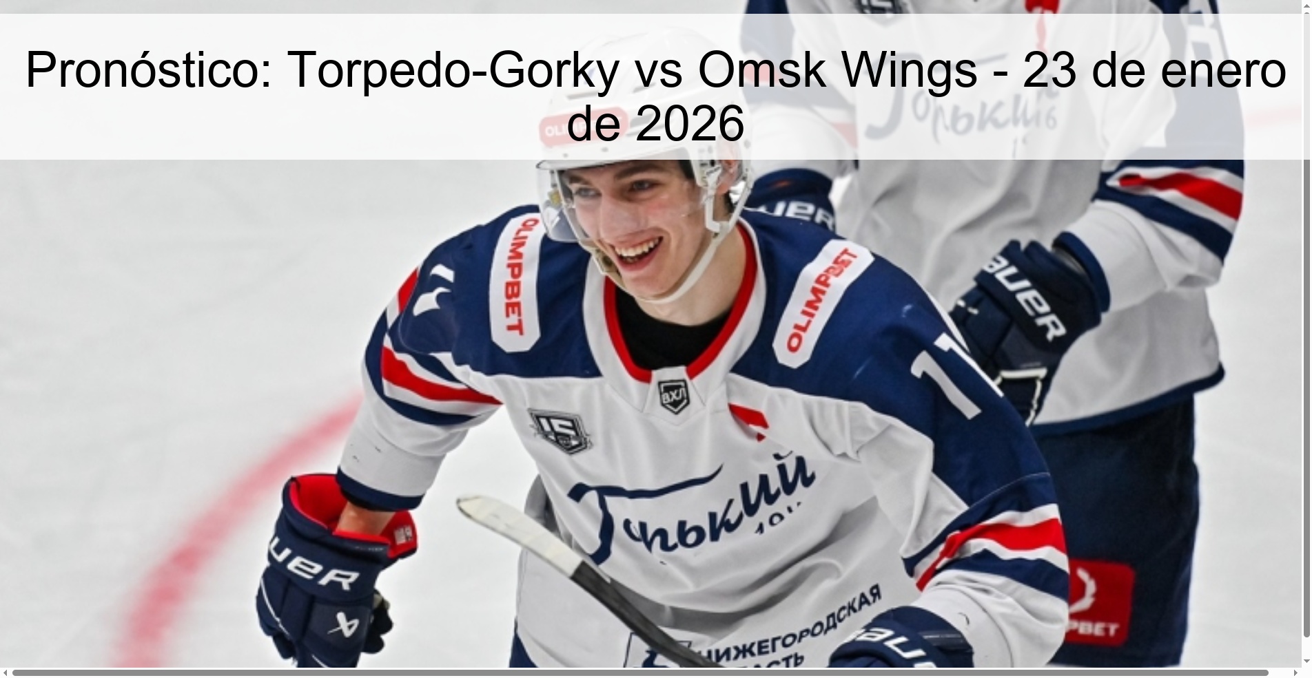 Pronóstico: Torpedo-Gorky vs Omsk Wings - 23 de enero de 2026
