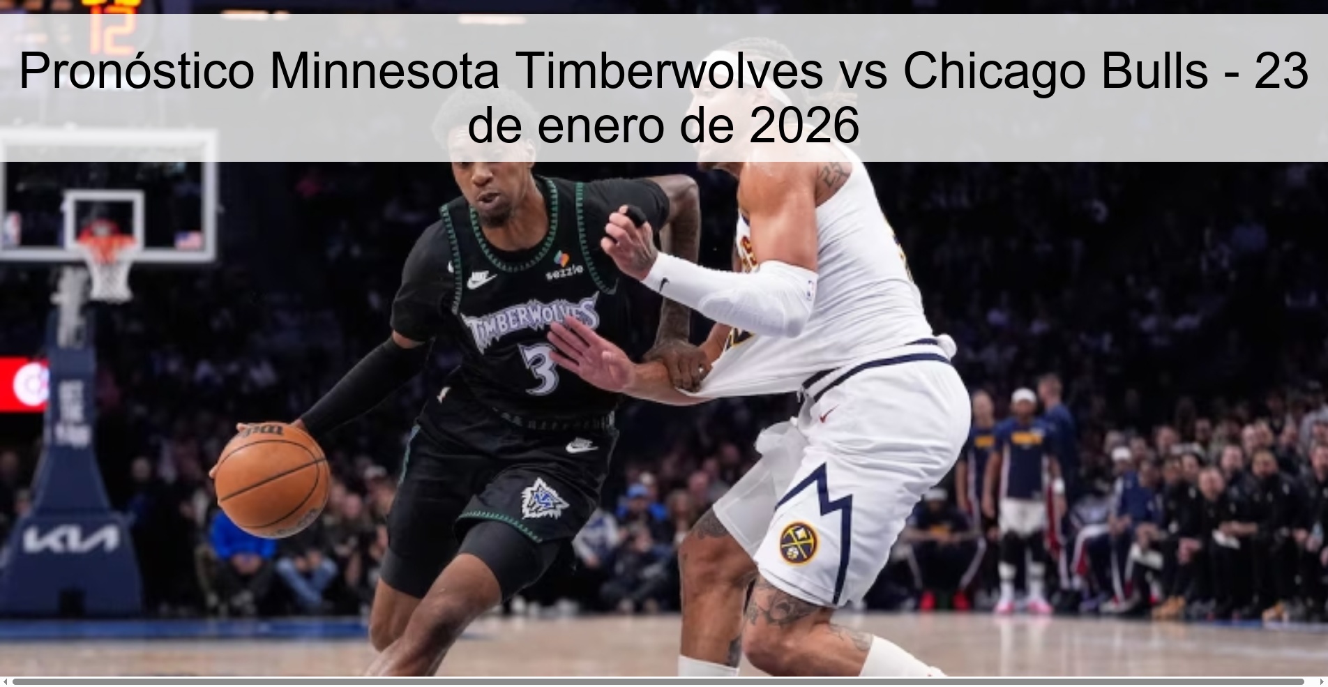 Pronóstico Minnesota Timberwolves vs Chicago Bulls - 23 de enero de 2026