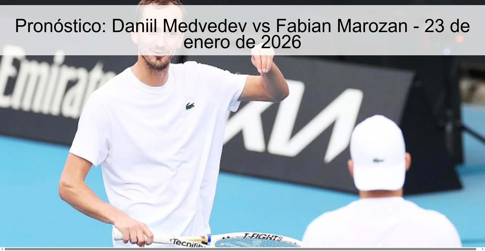 Prediction: Daniil Medvedev vs Fabian Marozan – January 23, 2026