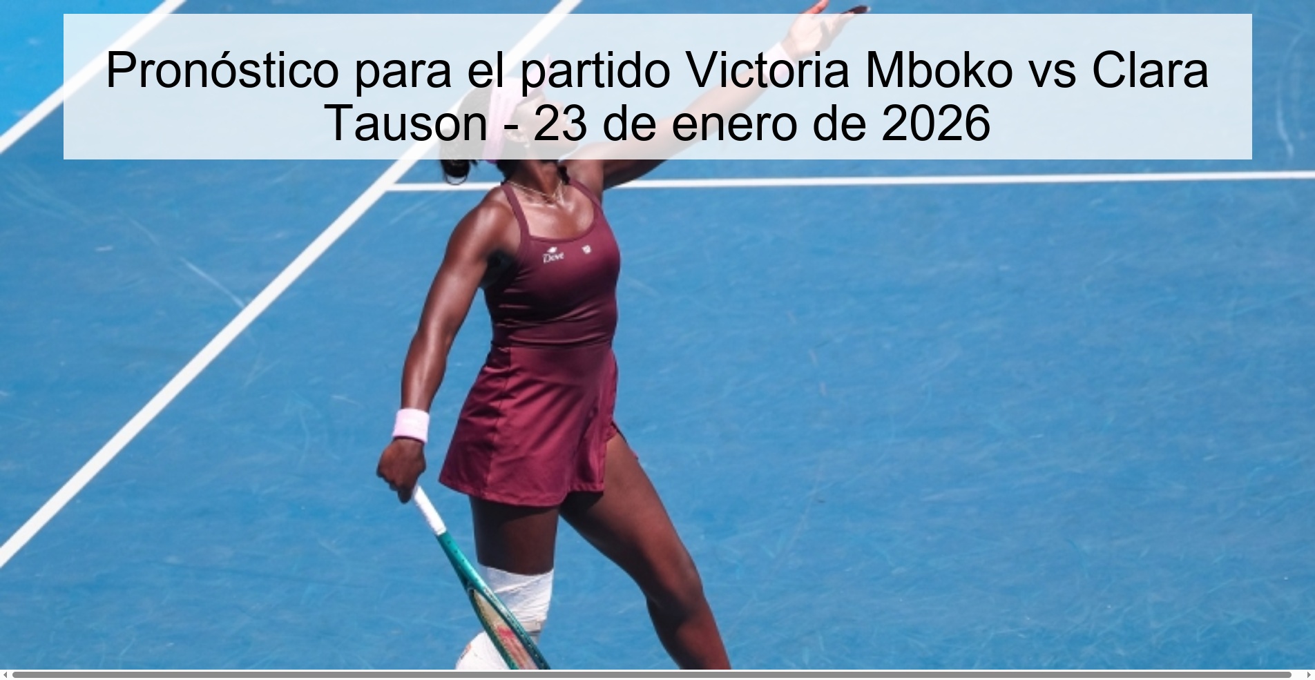 Prediction for the match Victoria Mboko vs Clara Tauson - January 23, 2026
