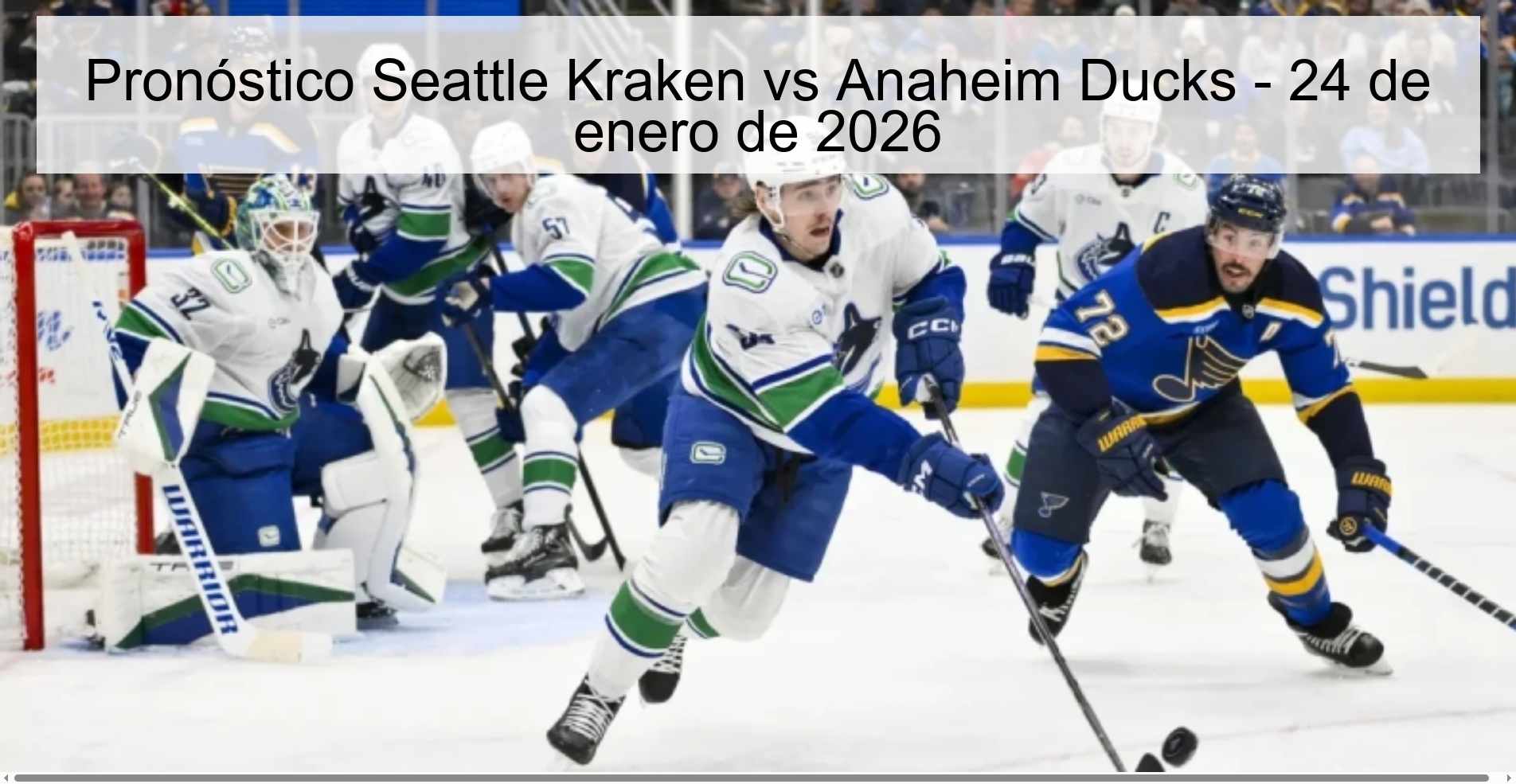 Pronóstico Seattle Kraken vs Anaheim Ducks - 24 de enero de 2026