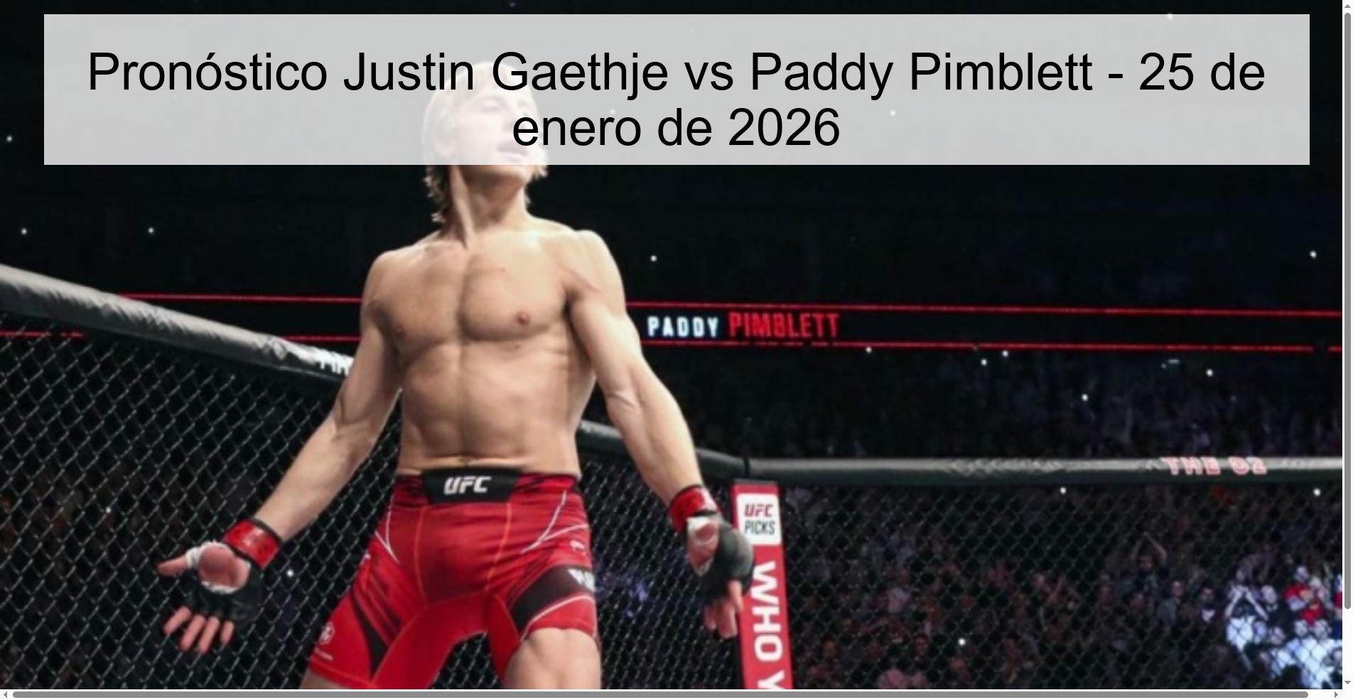 Pronóstico Justin Gaethje vs Paddy Pimblett - 25 de enero de 2026