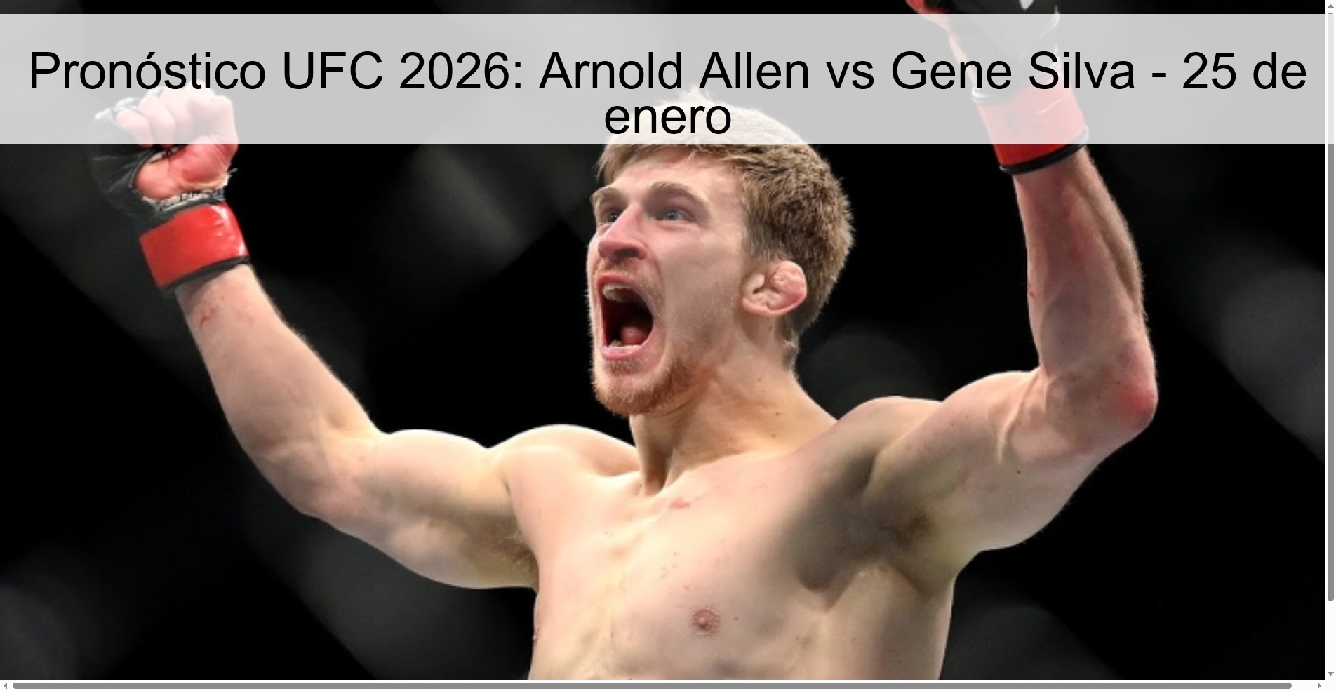 UFC 2026 Prediction: Arnold Allen vs Gene Silva - January 25 UFC 2026 Prediction: Arnold Allen vs Gene Silva – January 25