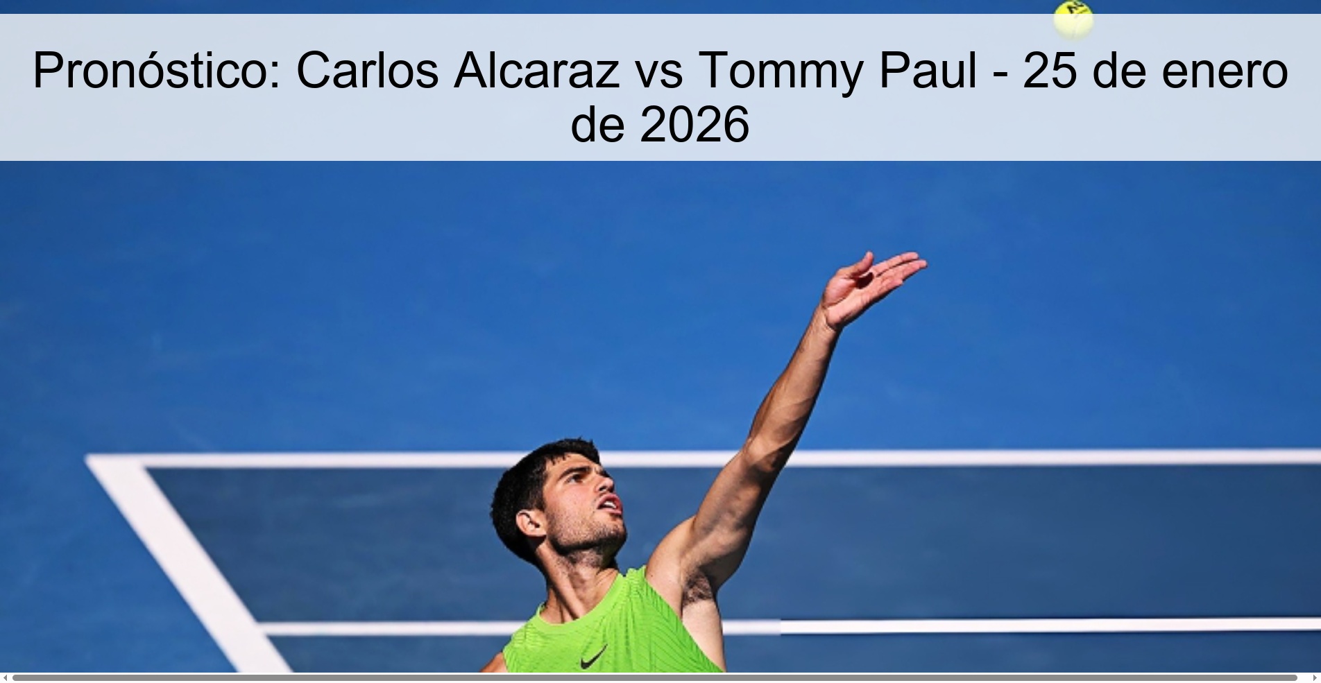 Prediction: Carlos Alcaraz vs Tommy Paul – January 25, 2026