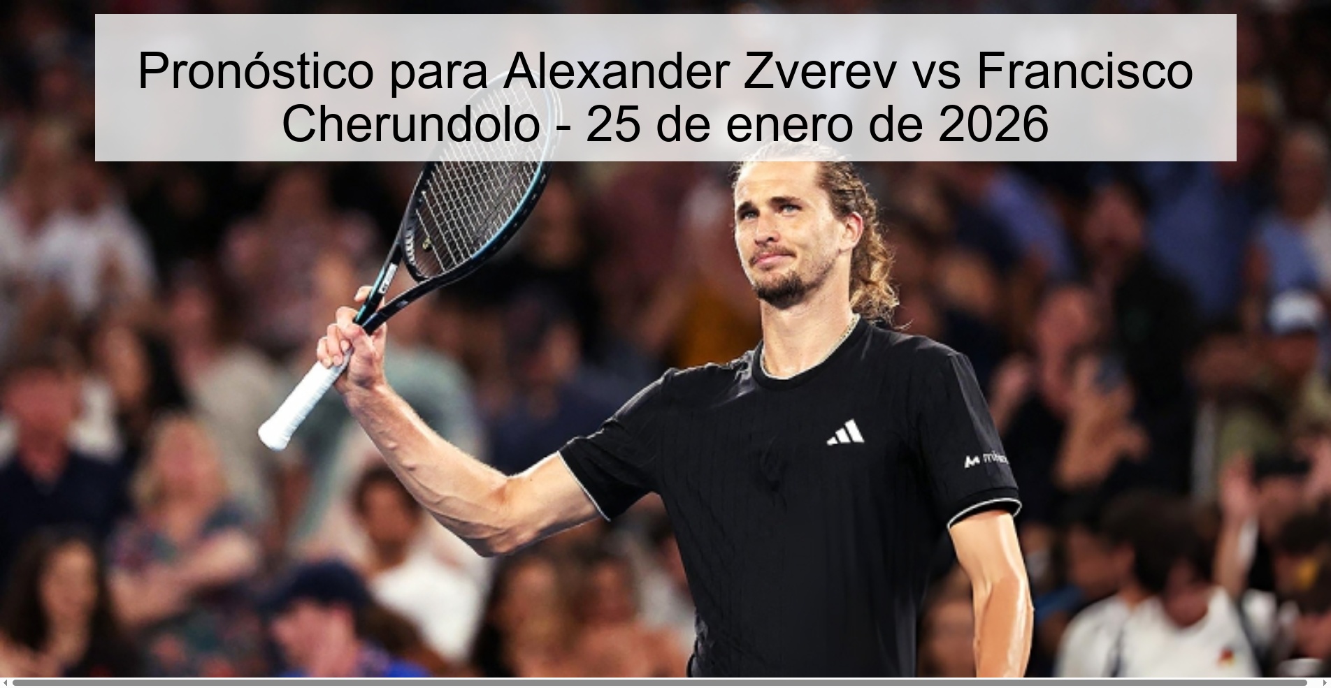 Prediction for Alexander Zverev vs Francisco Cherundolo – January 25, 2026